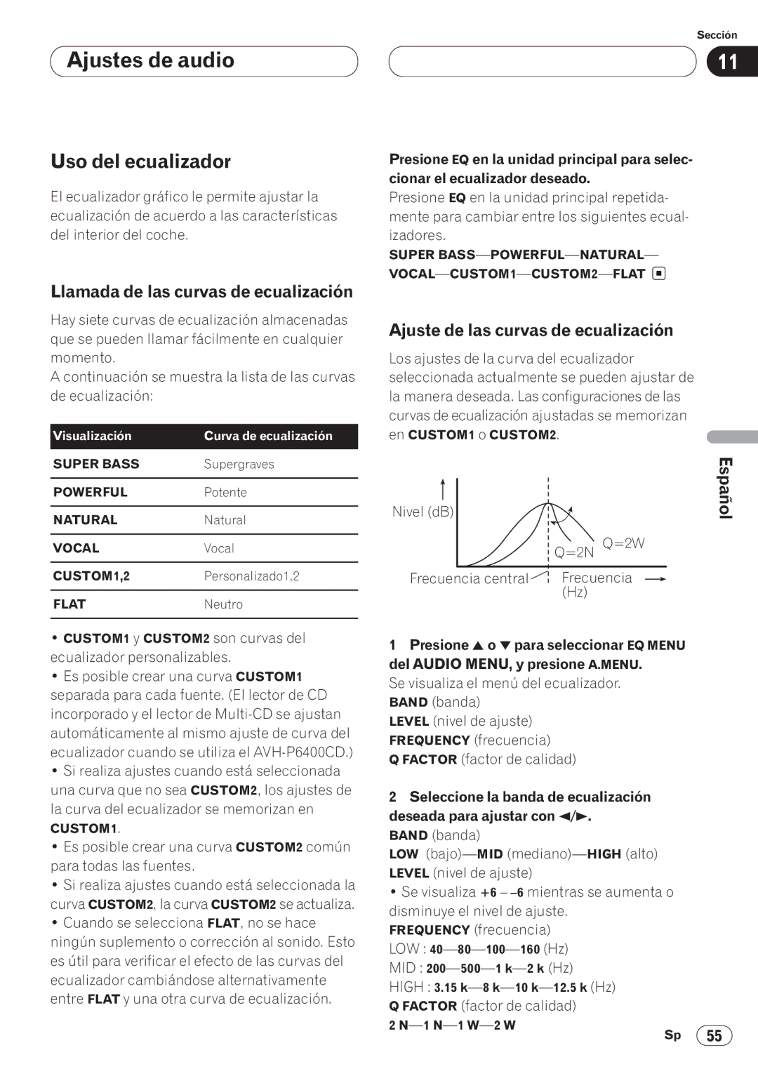 Pioneer AVH-P6400CD operation manual Uso del ecualizador, Llamada de las curvas de ecualización 