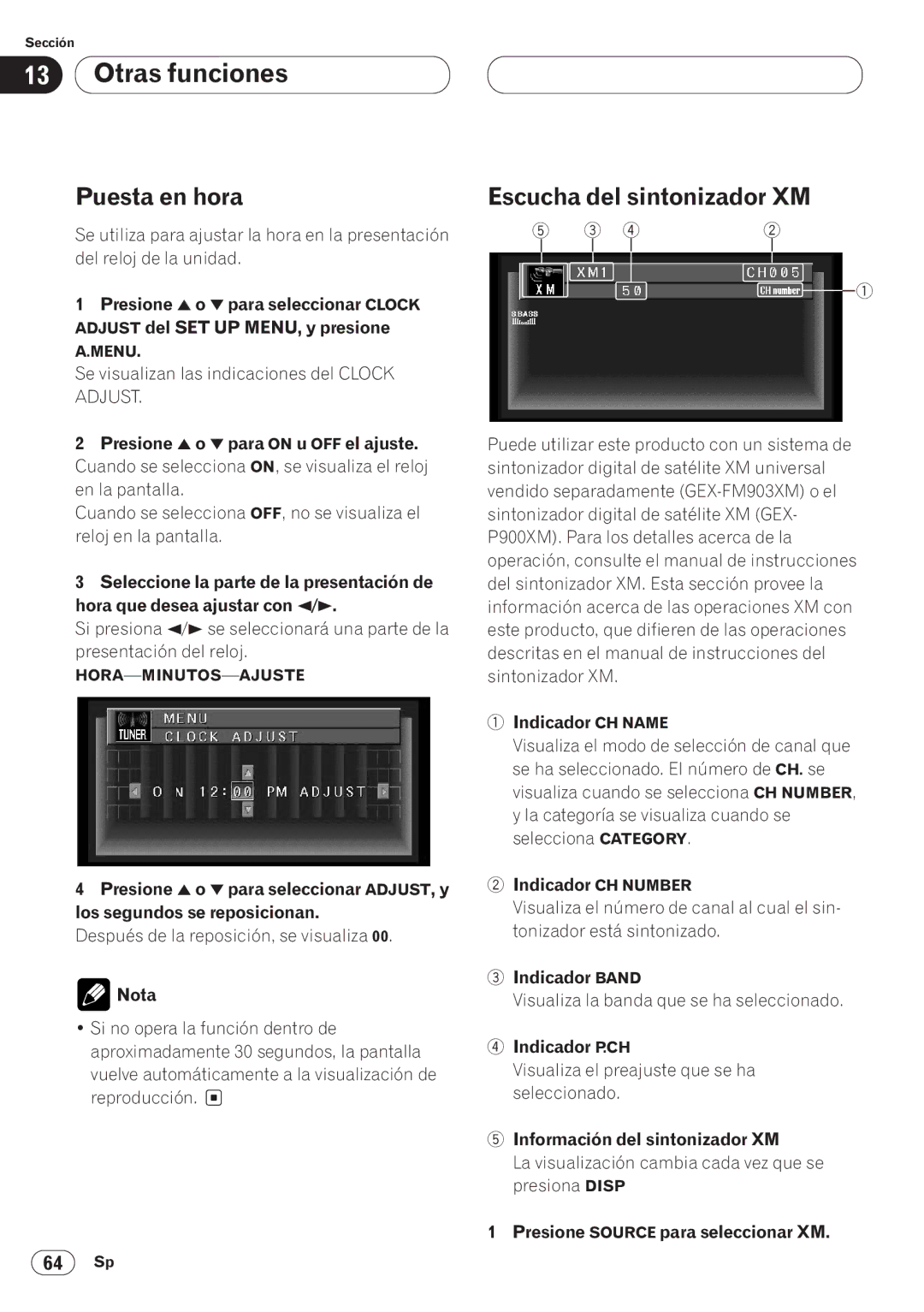 Pioneer AVH-P6400CD operation manual Puesta en hora, Escucha del sintonizador XM 