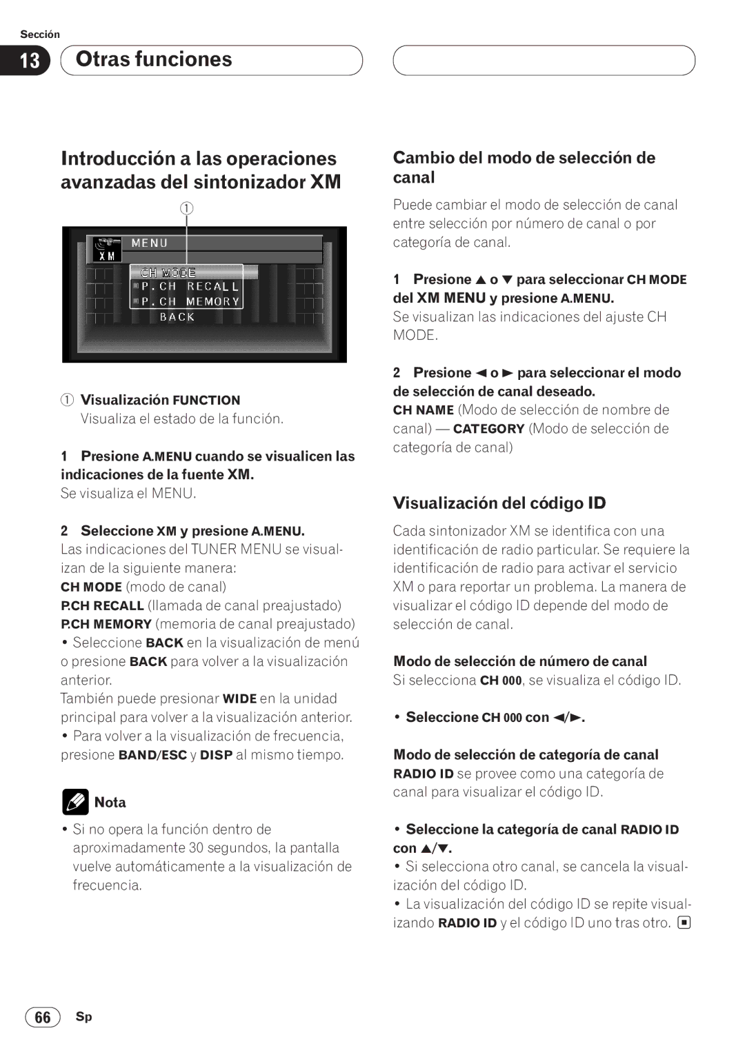 Pioneer AVH-P6400 Visualización del código ID, Seleccione XM y presione A.MENU, Modo de selección de número de canal 