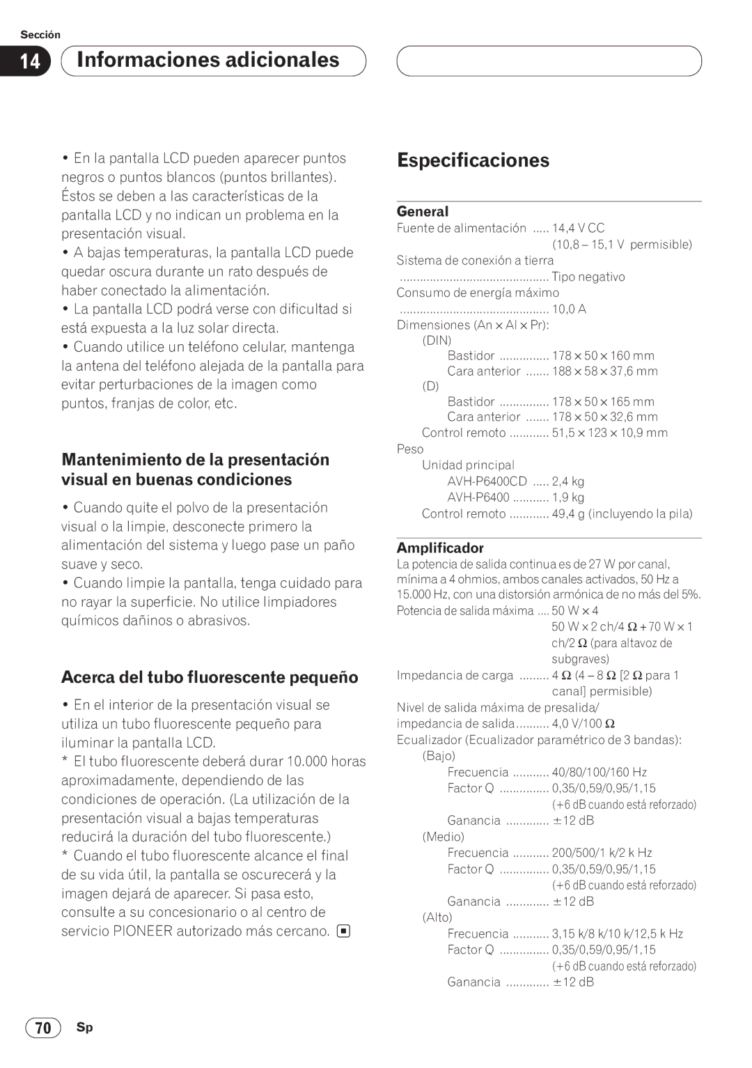 Pioneer AVH-P6400CD operation manual Especificaciones, Acerca del tubo fluorescente pequeño, Amplificador 