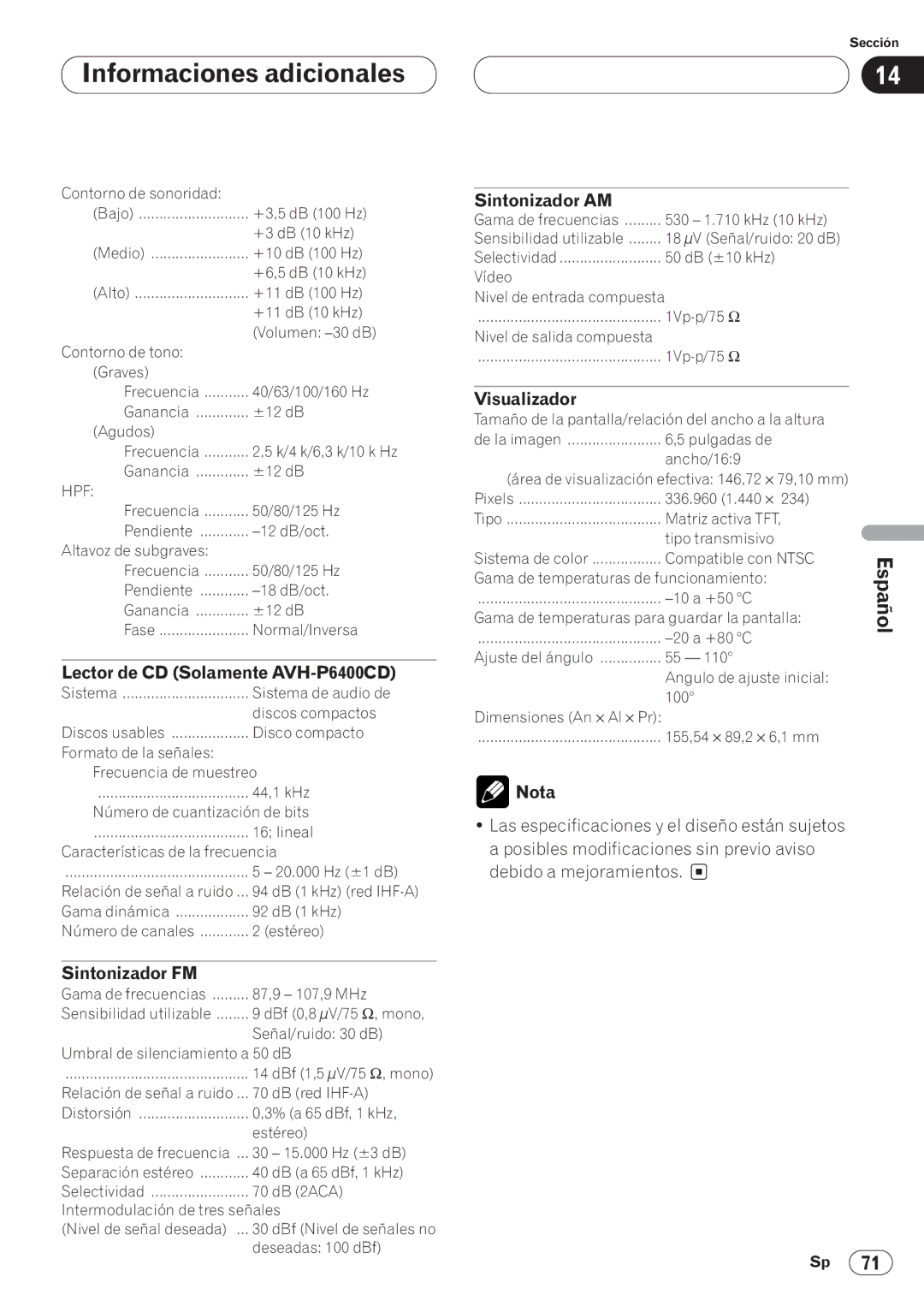 Pioneer operation manual Lector de CD Solamente AVH-P6400CD, Sintonizador FM, Sintonizador AM 