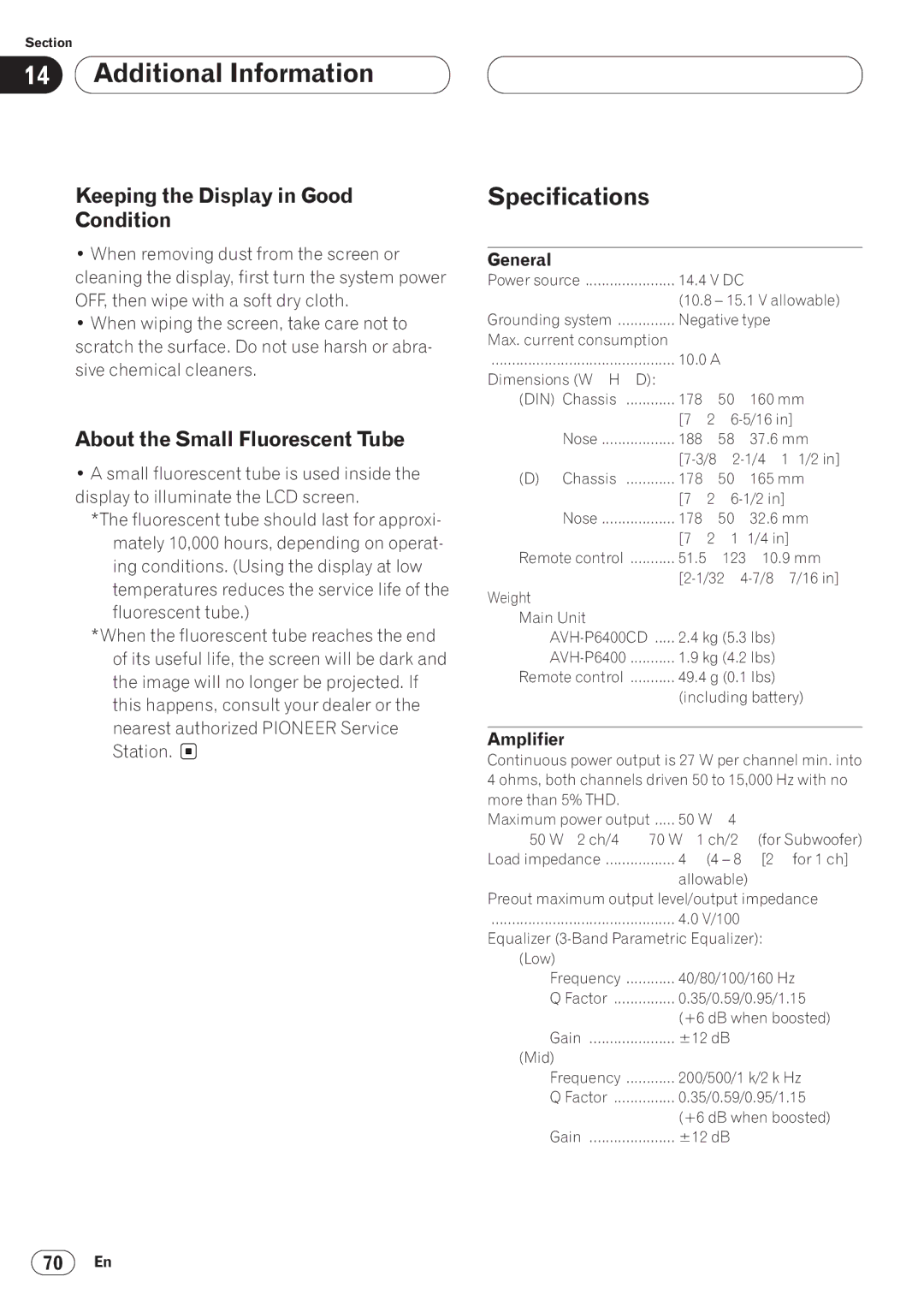 Pioneer AVH-P6400 Specifications, Keeping the Display in Good Condition, About the Small Fluorescent Tube, General 