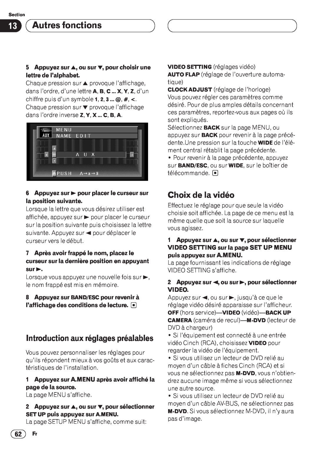 Pioneer AVH-P6400CD operation manual Autres fonctions, Choix de la vidéo, Introduction aux réglages préalables 