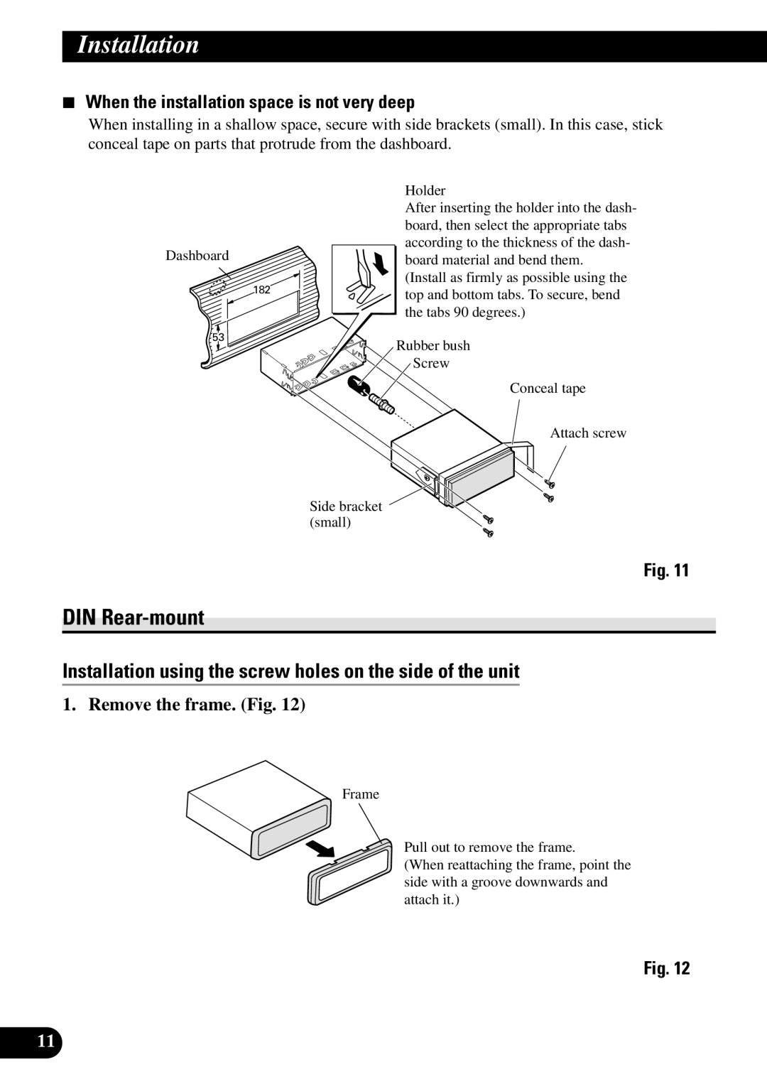 Pioneer AVH-P6450CD installation manual DIN Rear-mount, When the installation space is not very deep 