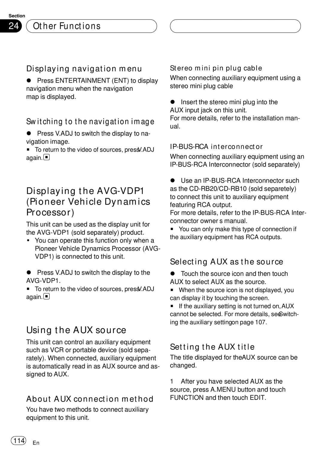 Pioneer AVH-P6800DVD operation manual Displaying the AVG-VDP1 Pioneer Vehicle Dynamics Processor, Using the AUX source 