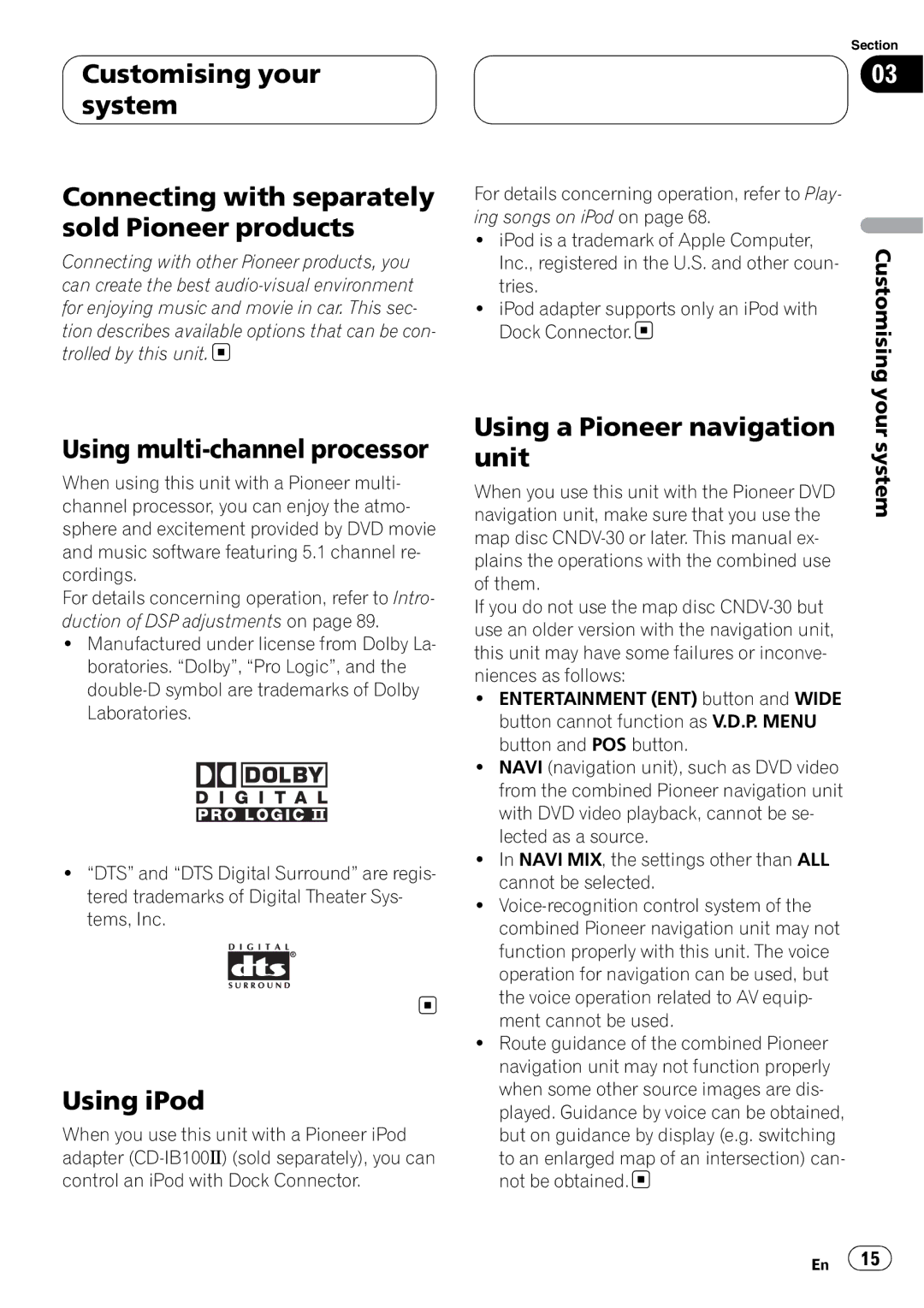 Pioneer AVH-P6800DVD operation manual Using multi-channel processor, Using iPod, Using a Pioneer navigation, Unit 