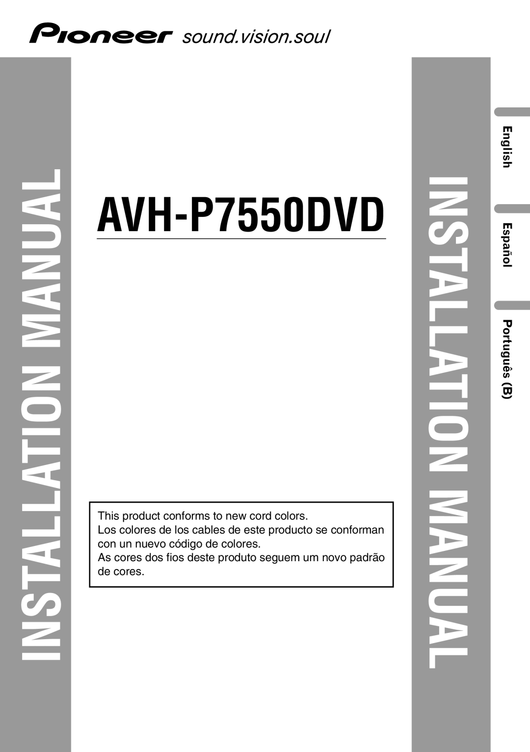 Pioneer AVH-P7550DVD installation manual Installation Manual 