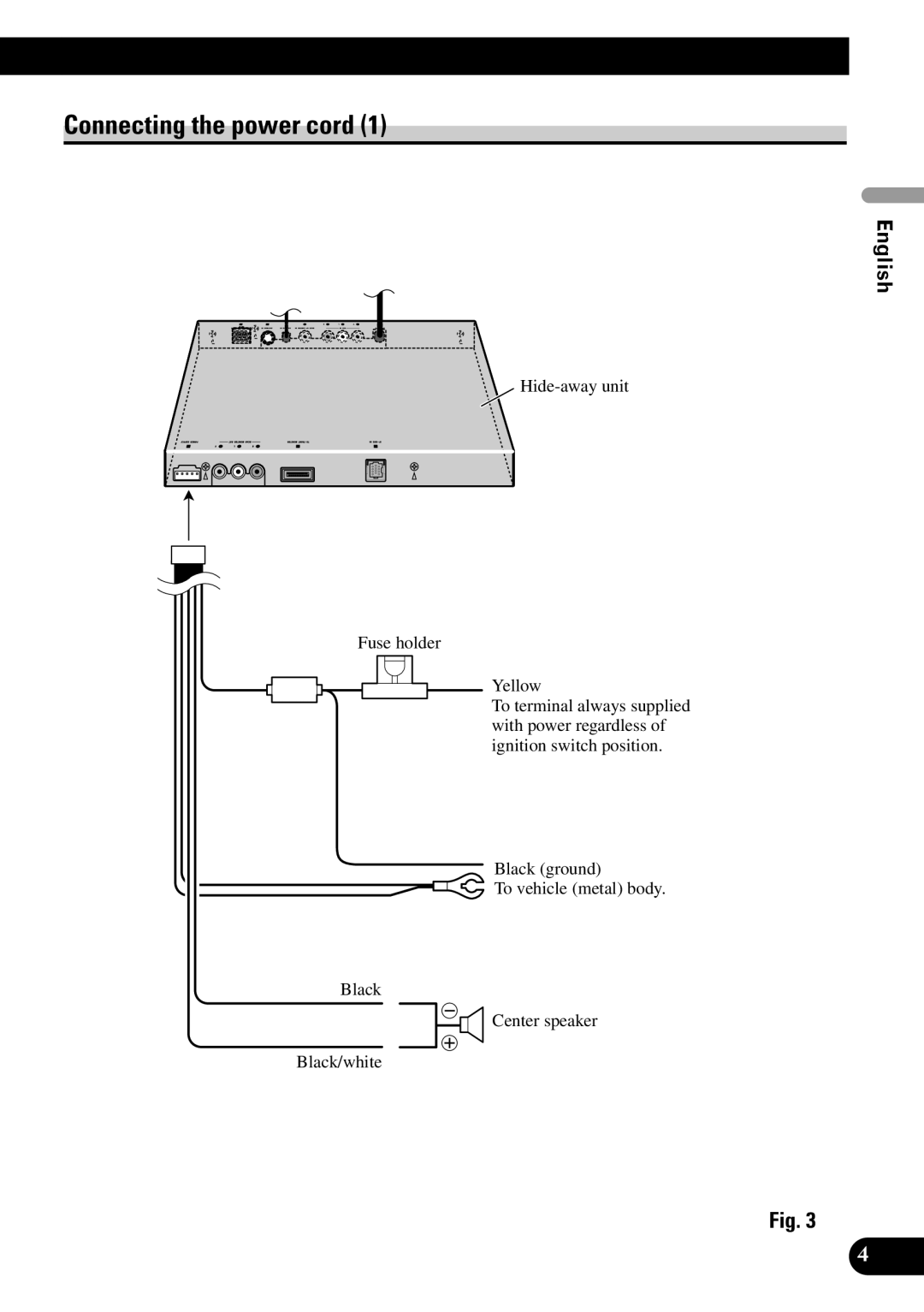 Pioneer AVH-P7550DVD installation manual Connecting the power cord 