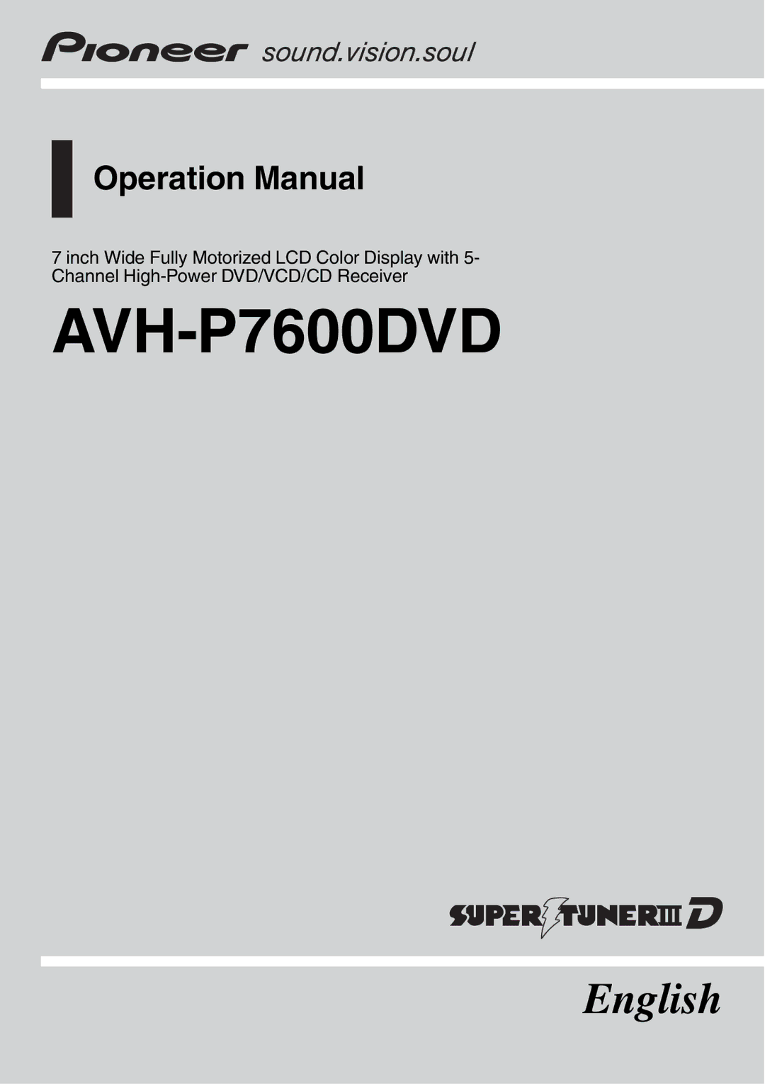 Pioneer AVH-P7600D operation manual 