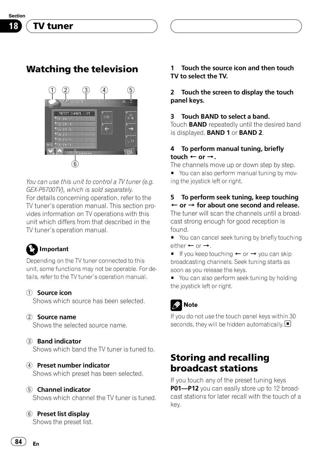 Pioneer AVH-P7800DVD operation manual TV tuner Watching the television, Storing and recalling broadcast stations 