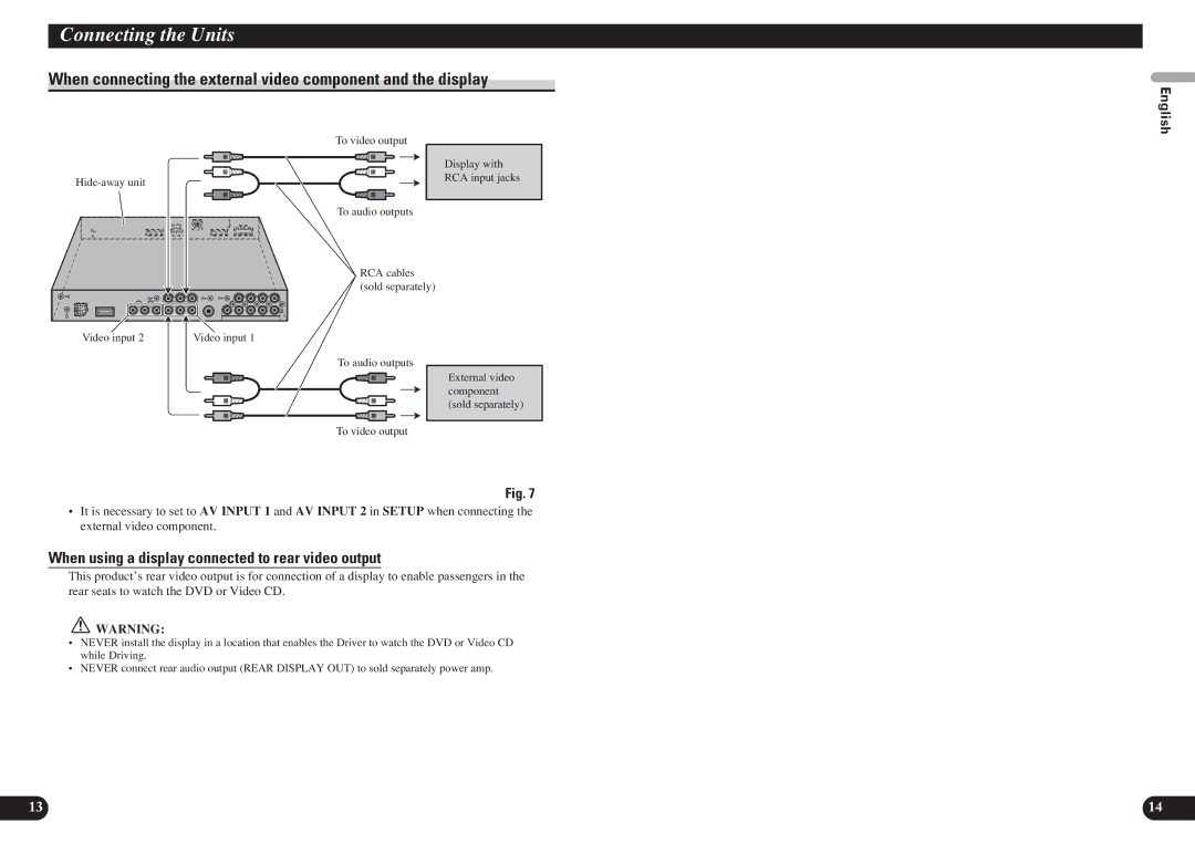 Pioneer AVH-P7850DVD installation manual When connecting the external video component and the display 