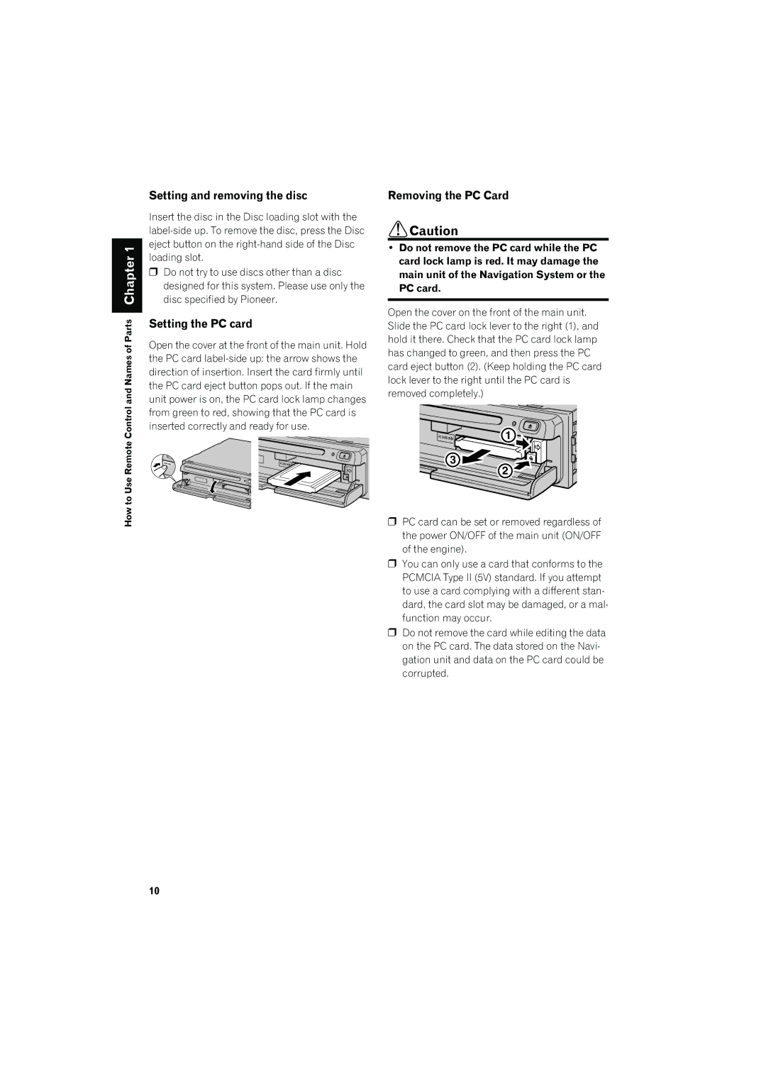 Pioneer AVIC-80DVD manual Setting and removing the disc, Setting the PC card, Removing the PC Card 