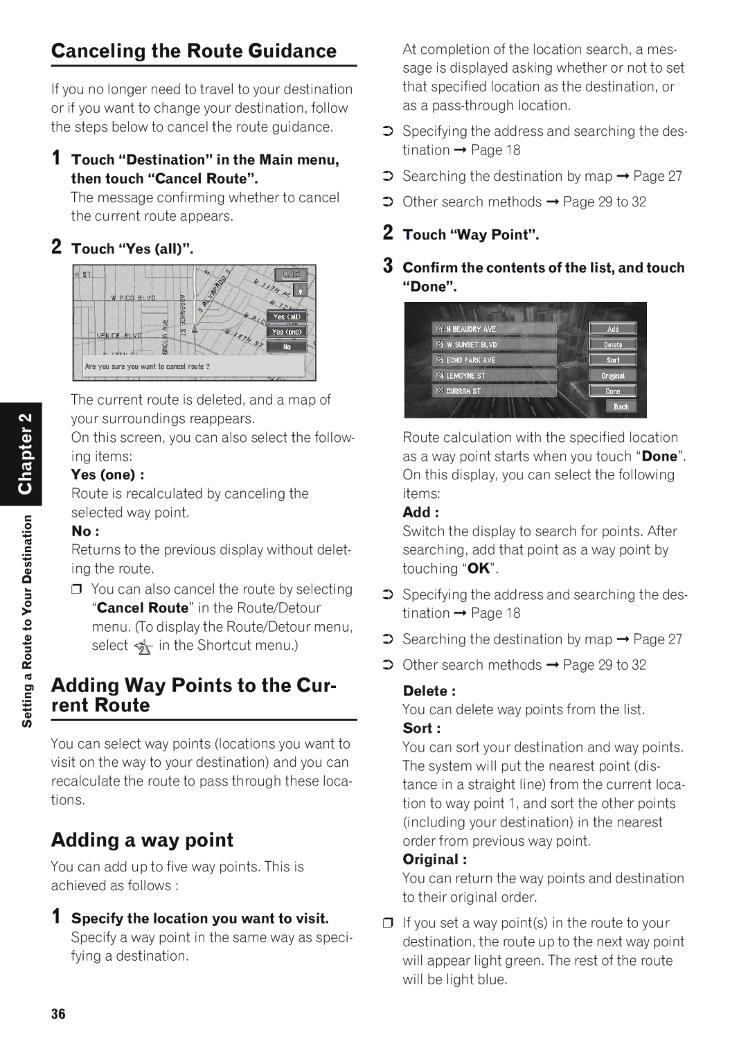 Pioneer AVIC-90DVD, AVIC-88DVD Canceling the Route Guidance, Adding Way Points to the Cur- rent Route, Adding a way point 