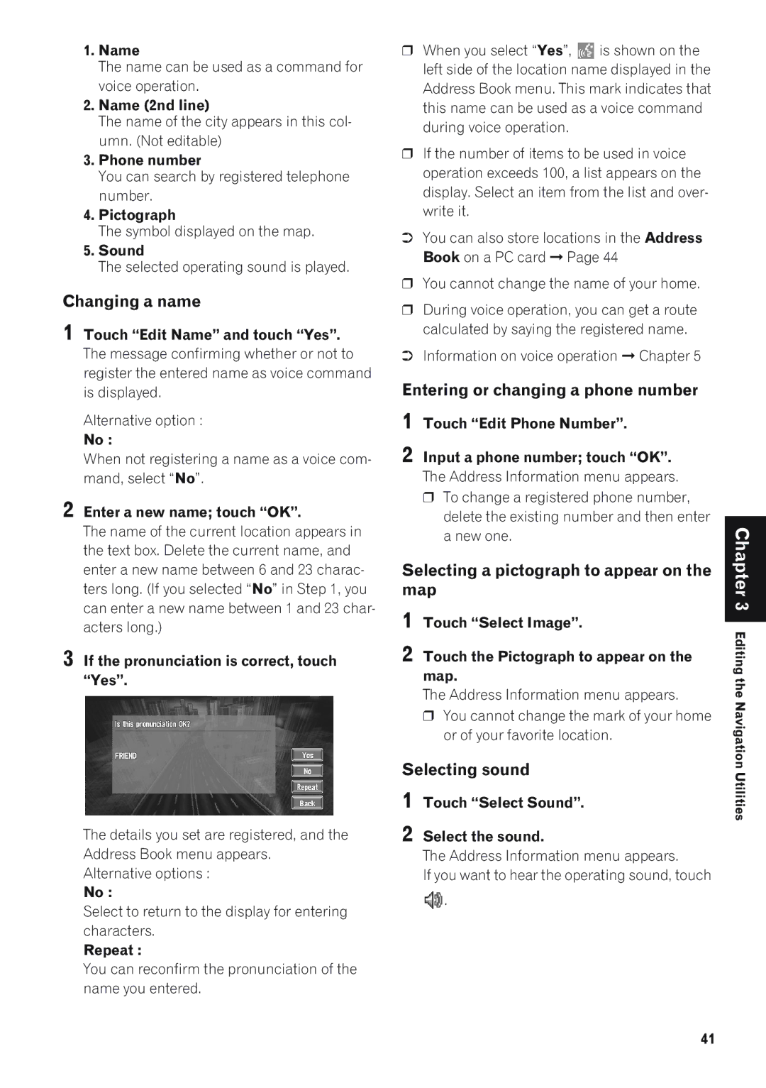 Pioneer AVIC-9DVD Changing a name, Entering or changing a phone number, Selecting a pictograph to appear on the map 