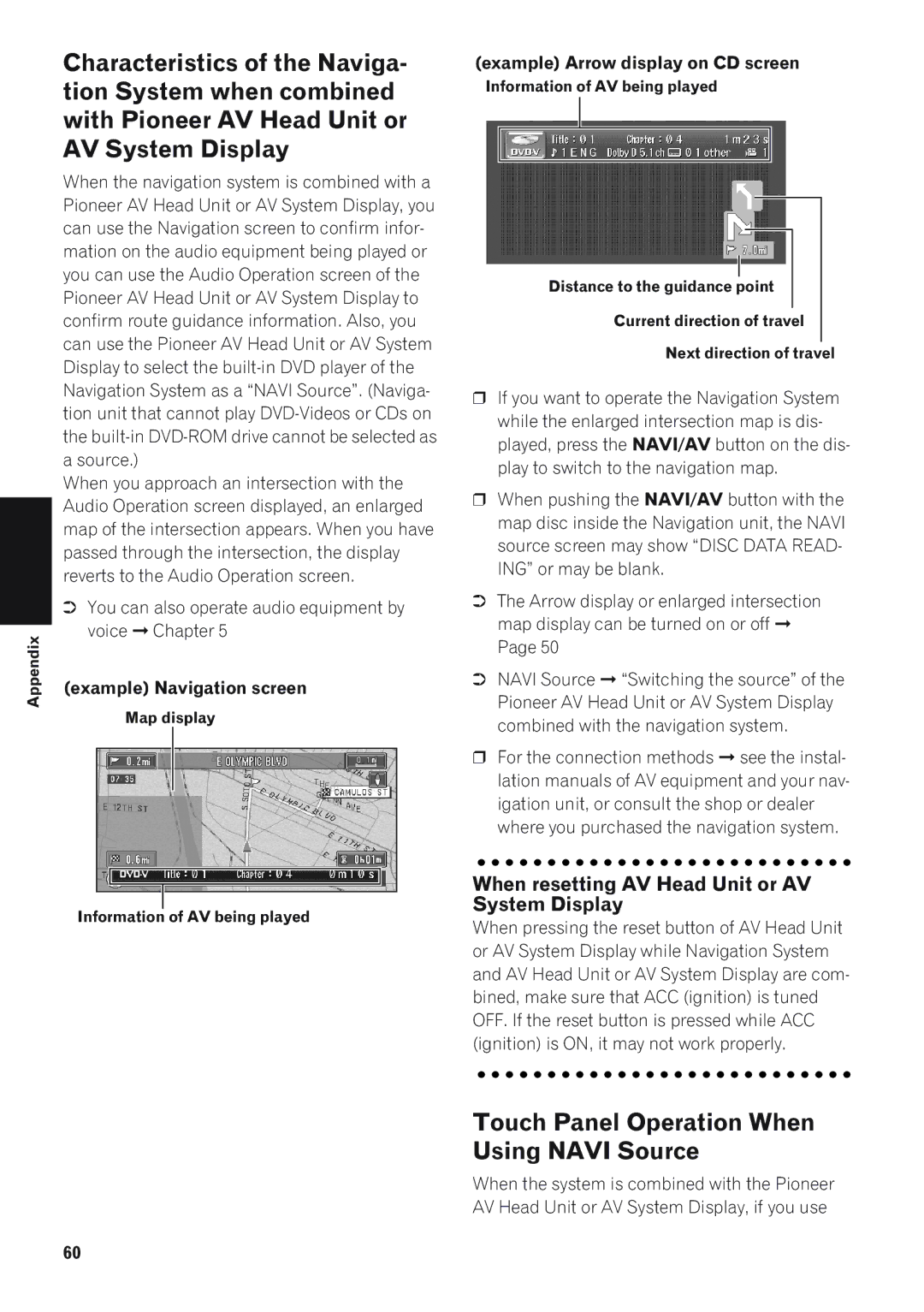 Pioneer AVIC-90DVD Touch Panel Operation When Using Navi Source, When resetting AV Head Unit or AV System Display 