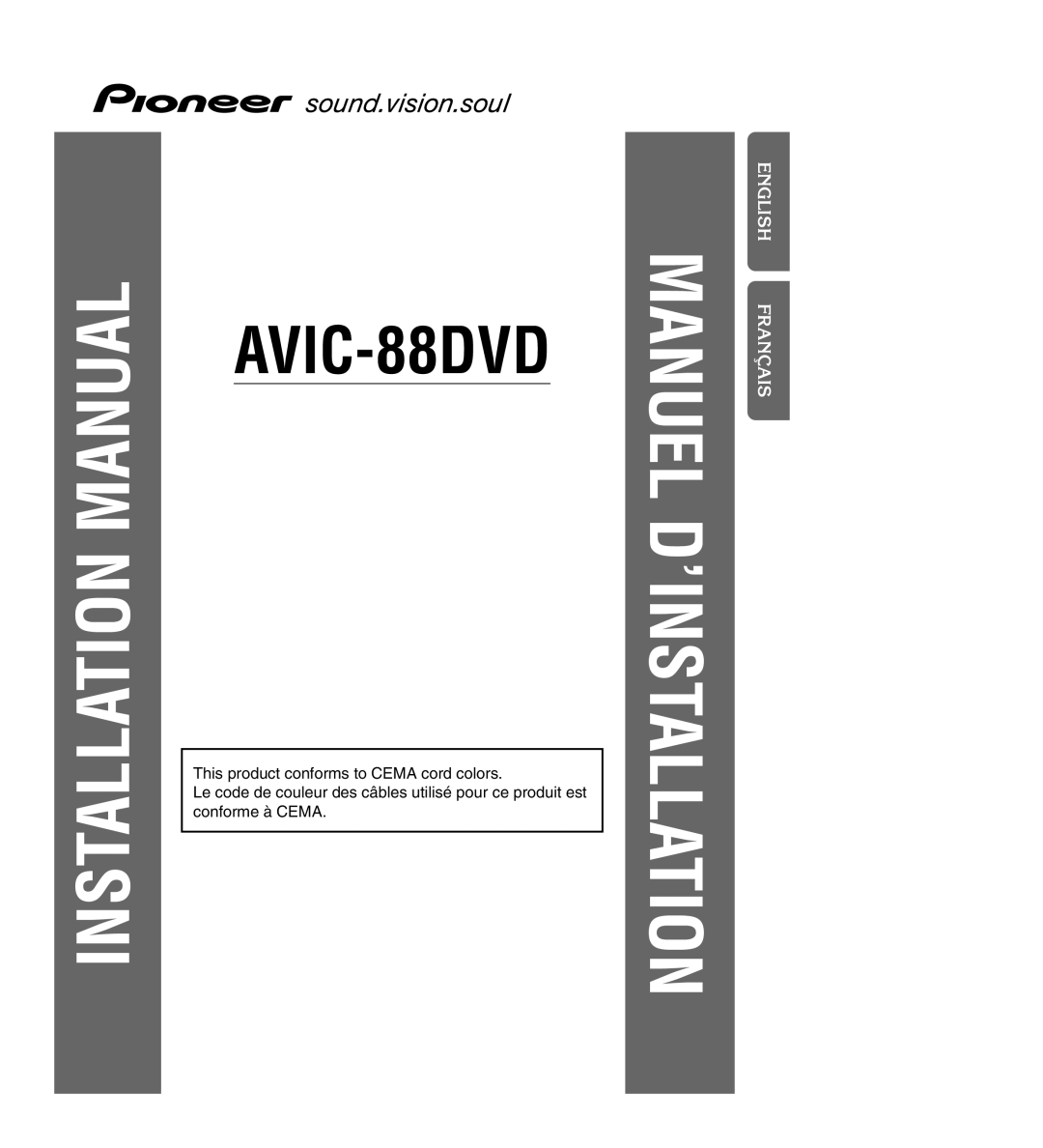 Pioneer AVIC-88DVD installation manual English, Français Deutschitaliano Nederlands 