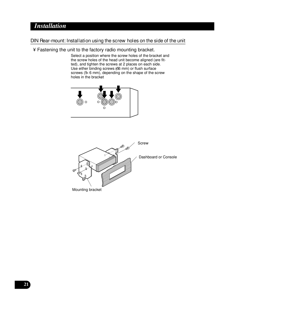 Pioneer AVIC-88DVD installation manual Fastening the unit to the factory radio mounting bracket 