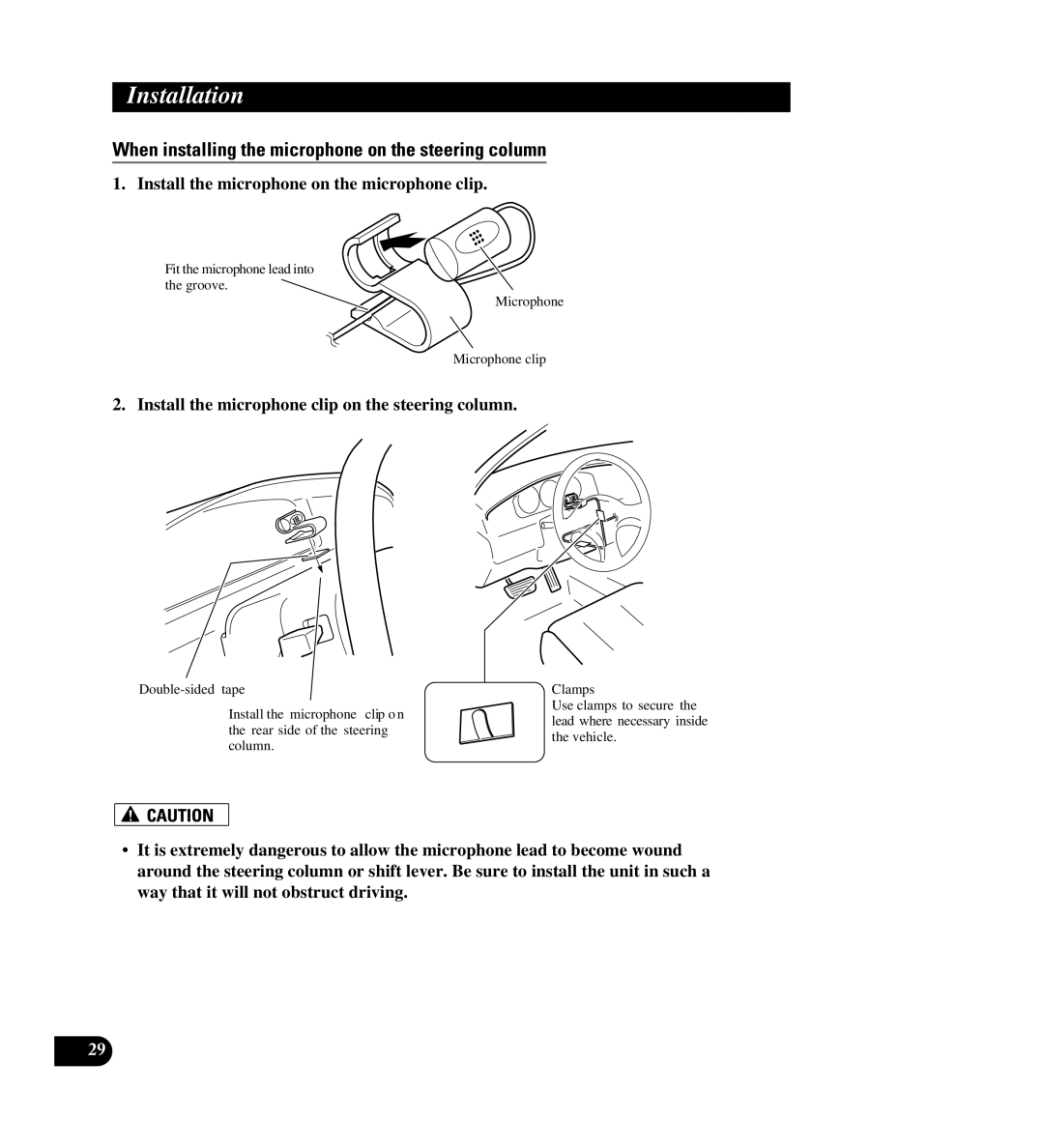 Pioneer AVIC-88DVD installation manual When installing the microphone on the steering column 