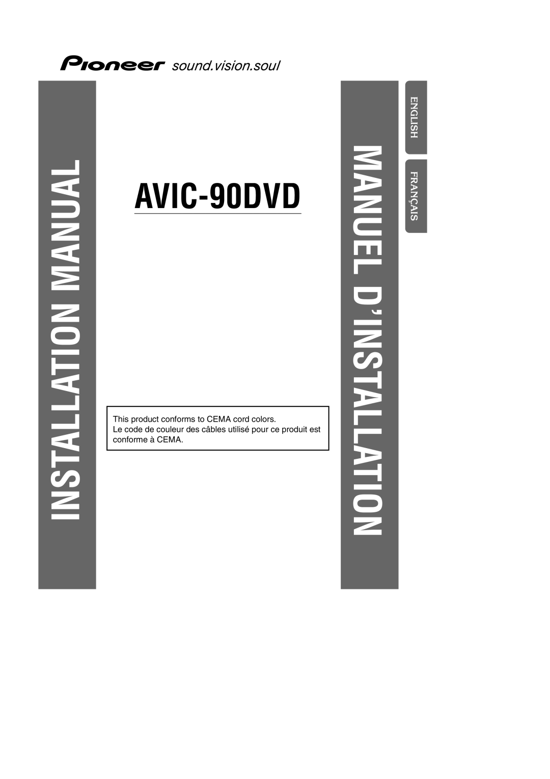 Pioneer AVIC-90DVD installation manual Installation Manual 