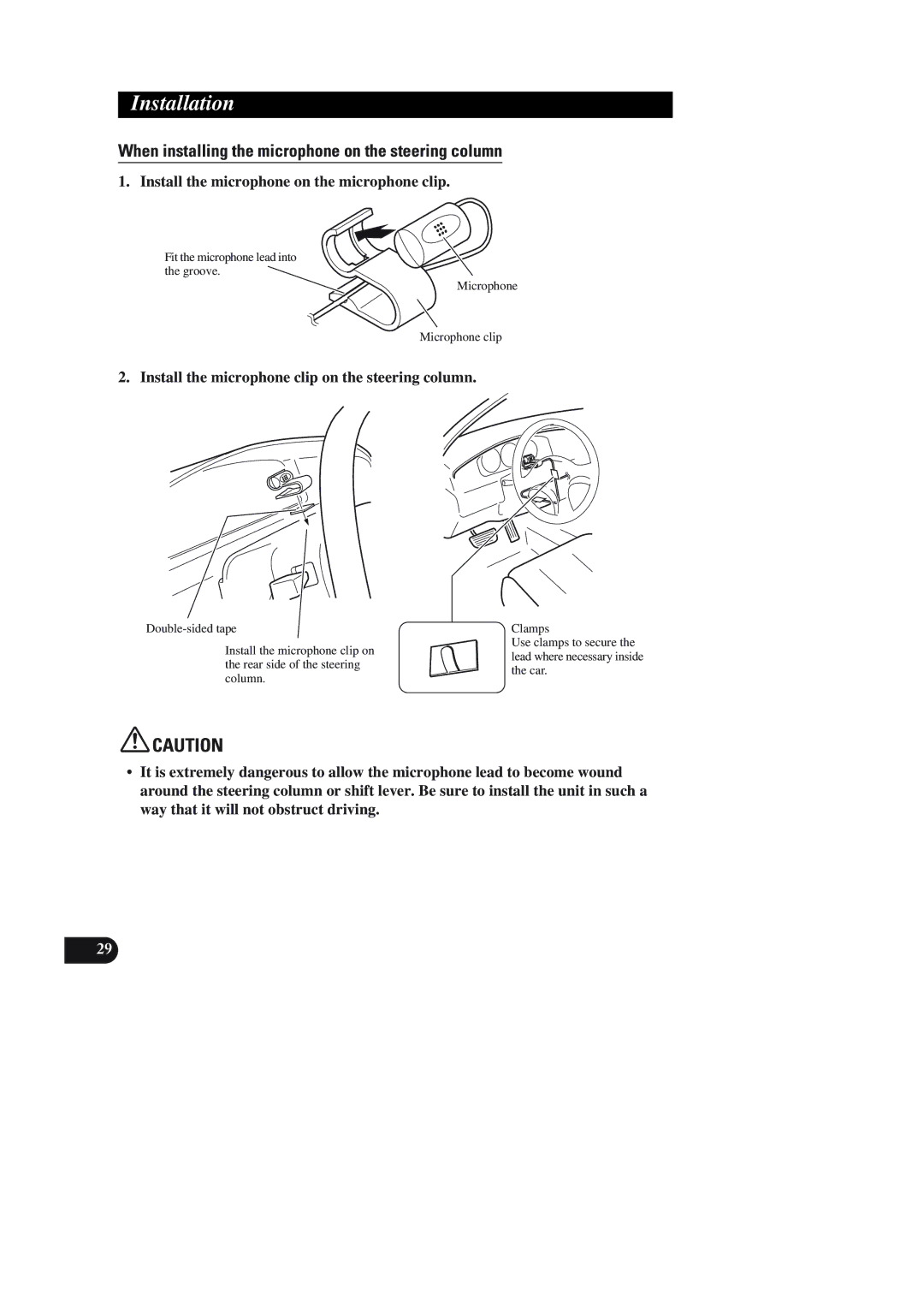 Pioneer AVIC-90DVD installation manual When installing the microphone on the steering column 