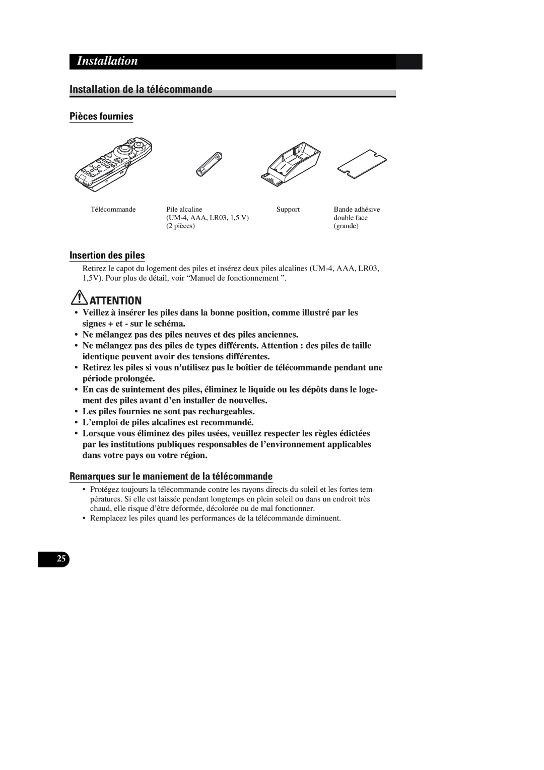 Pioneer AVIC-90DVD Installation de la télécommande, Insertion des piles, Remarques sur le maniement de la télécommande 