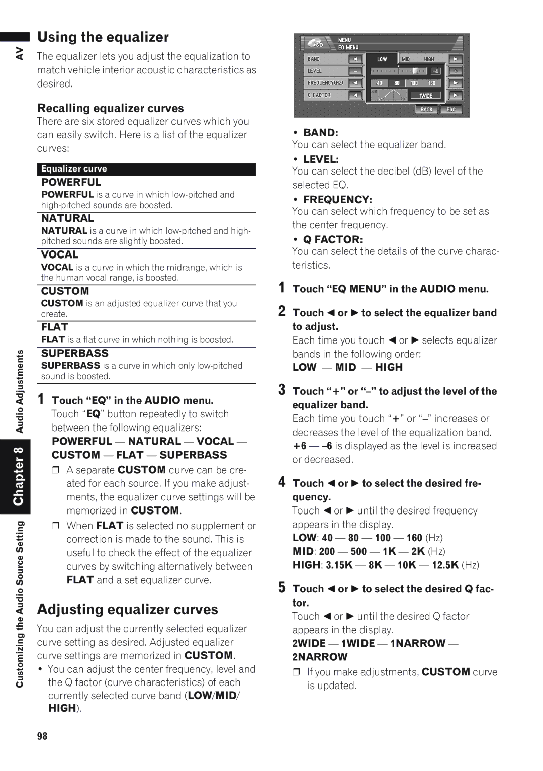 Pioneer AVIC-D1 operation manual Using the equalizer, Adjusting equalizer curves, Recalling equalizer curves 