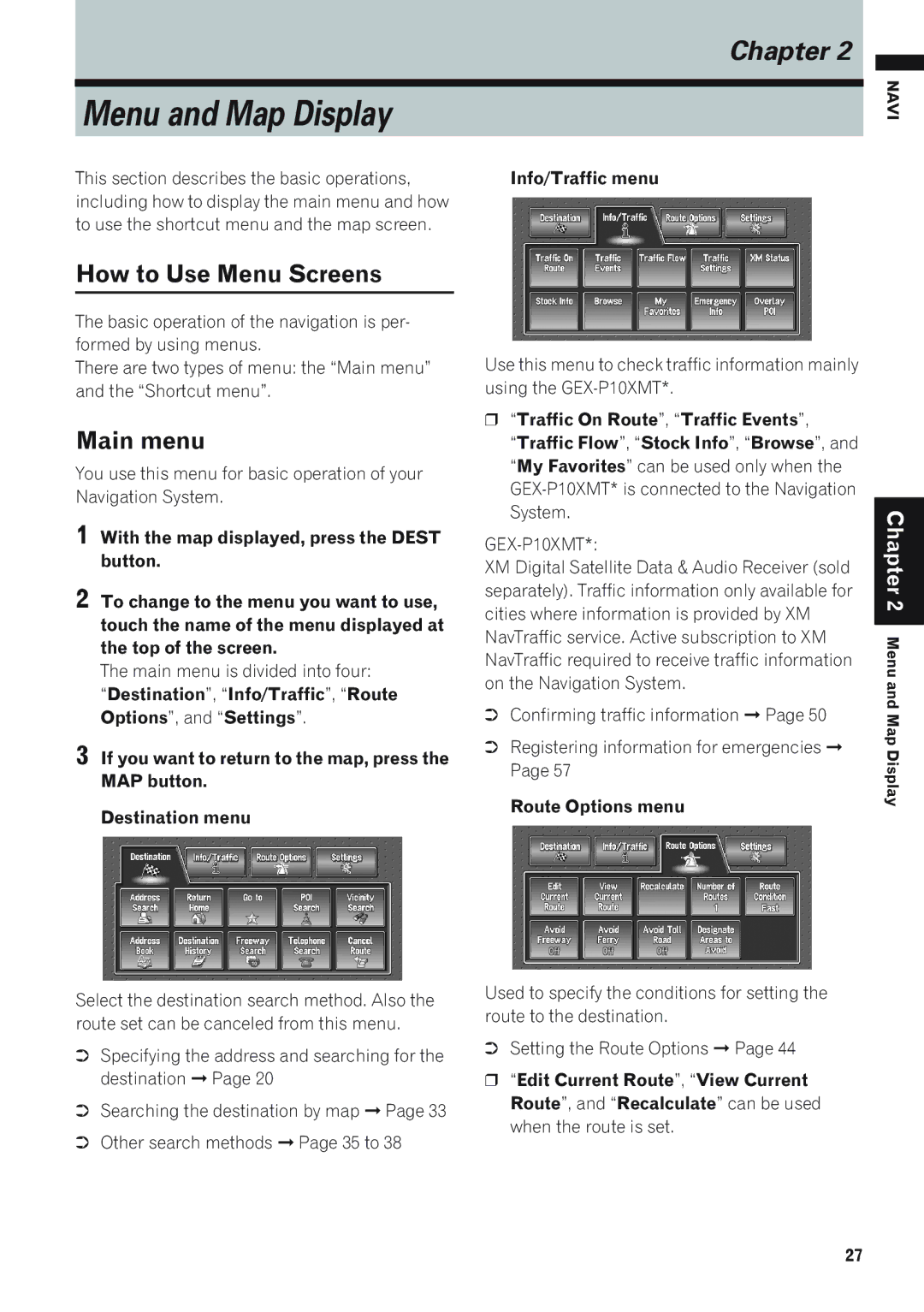 Pioneer AVIC-D1 How to Use Menu Screens, Main menu is divided into four, Info/Traffic menu, Route Options menu 