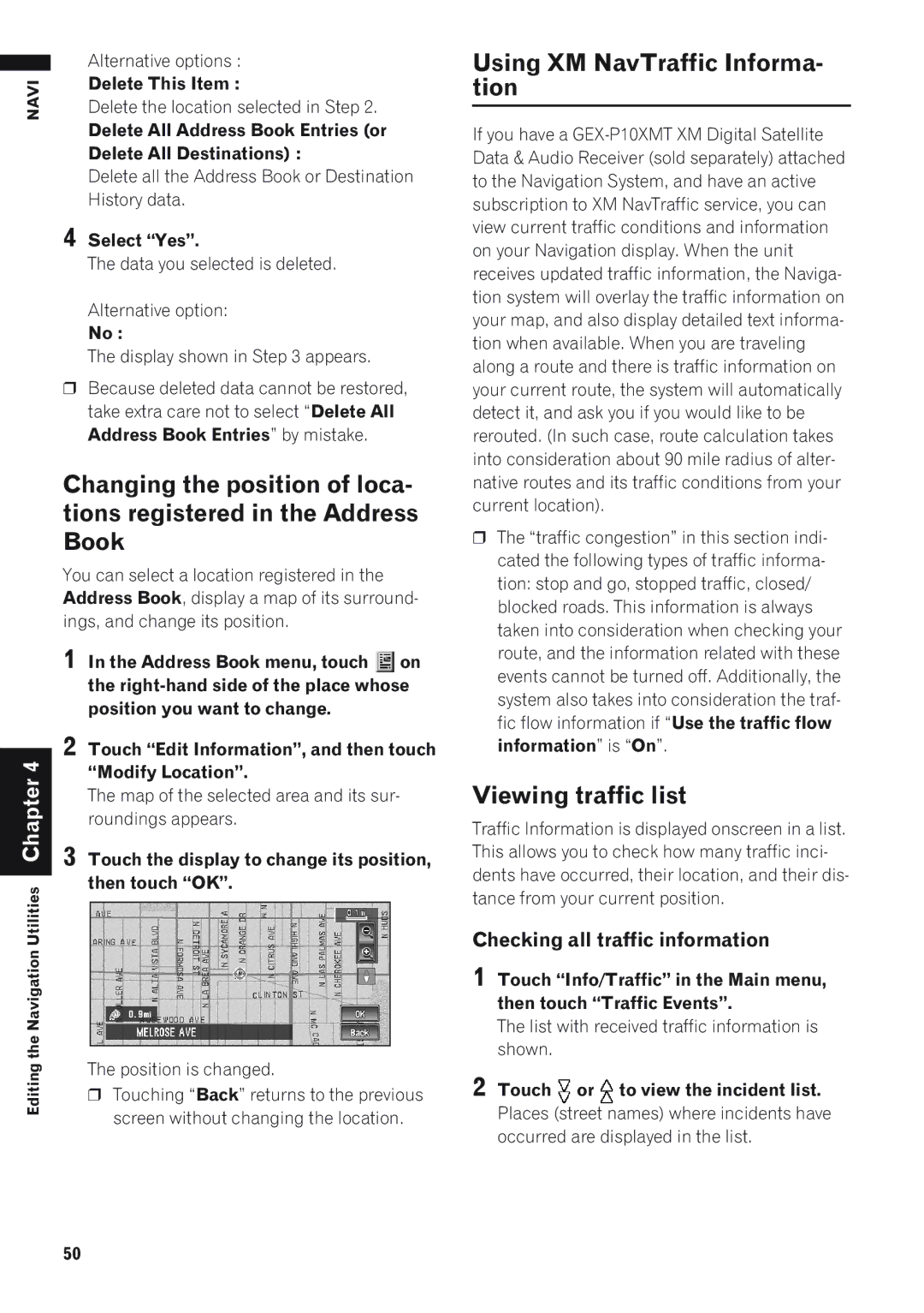 Pioneer AVIC-D1 Changing the position of loca, Tions registered in the Address, Using XM NavTraffic Informa- tion 