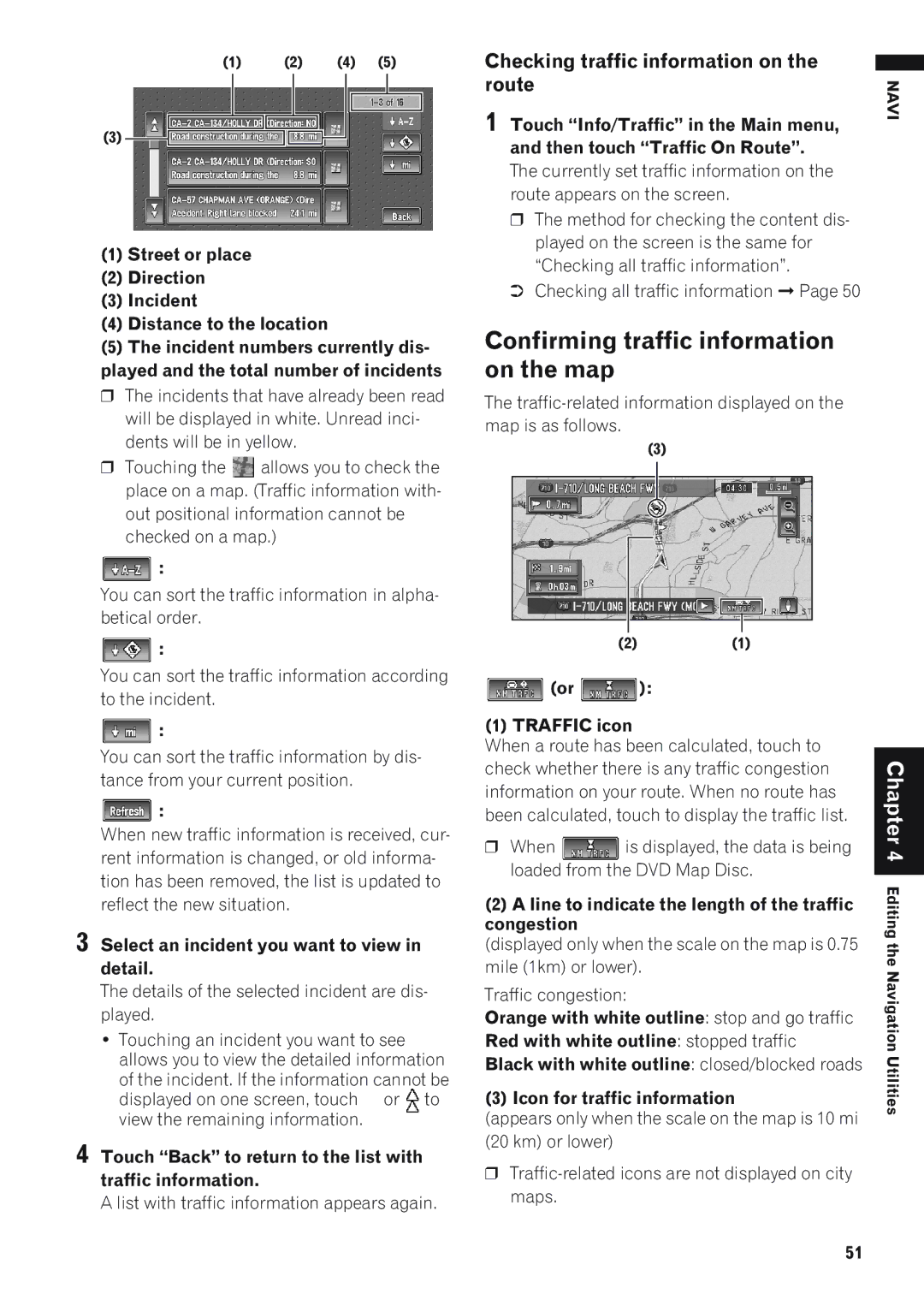 Pioneer AVIC-D1 operation manual Confirming traffic information on the map, Checking traffic information on Route 