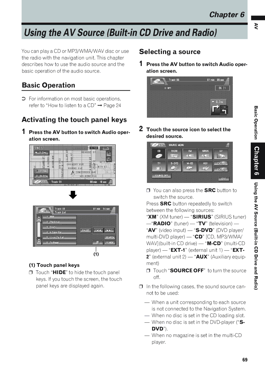 Pioneer AVIC-D1 operation manual Basic Operation, Activating the touch panel keys, Selecting a source, Touch panel keys 