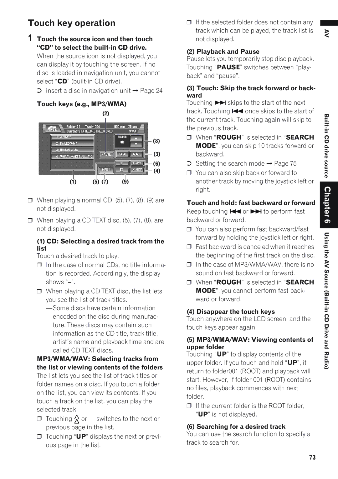 Pioneer AVIC-D1 operation manual Touch key operation 