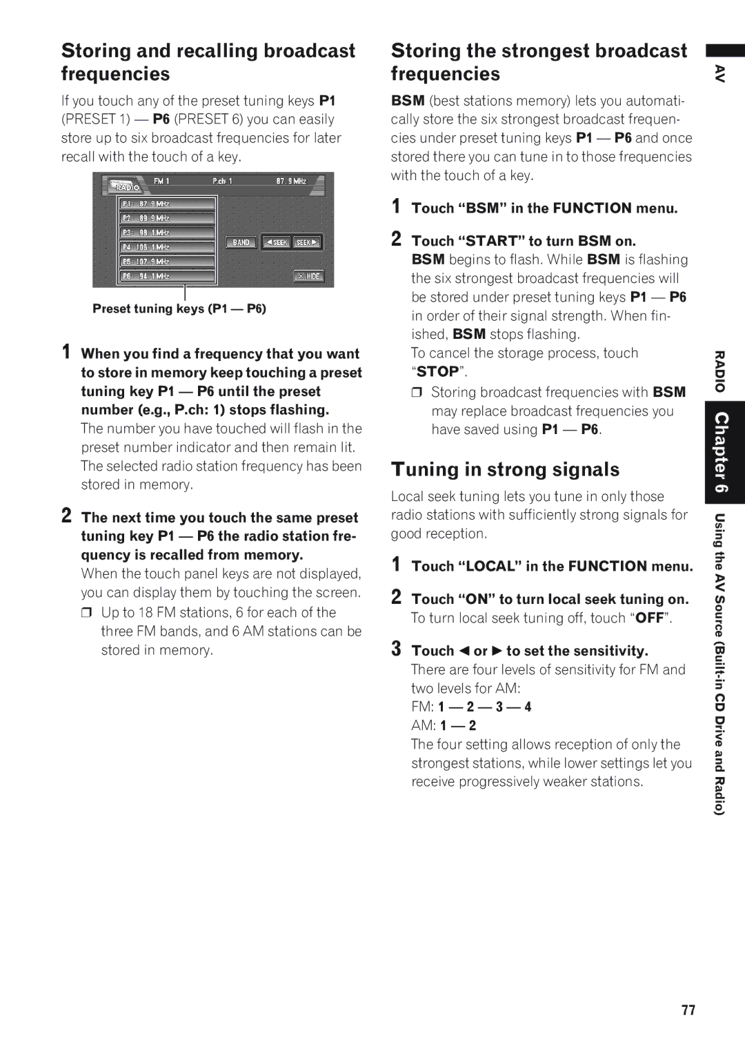 Pioneer AVIC-D1 operation manual Storing and recalling broadcast frequencies, Storing the strongest broadcast frequencies 