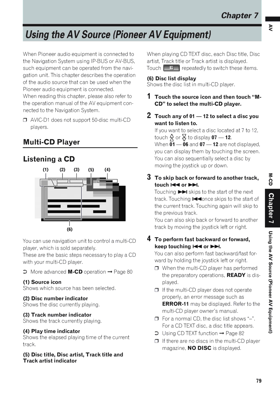 Pioneer AVIC-D1 operation manual Multi-CD Player Listening a CD 