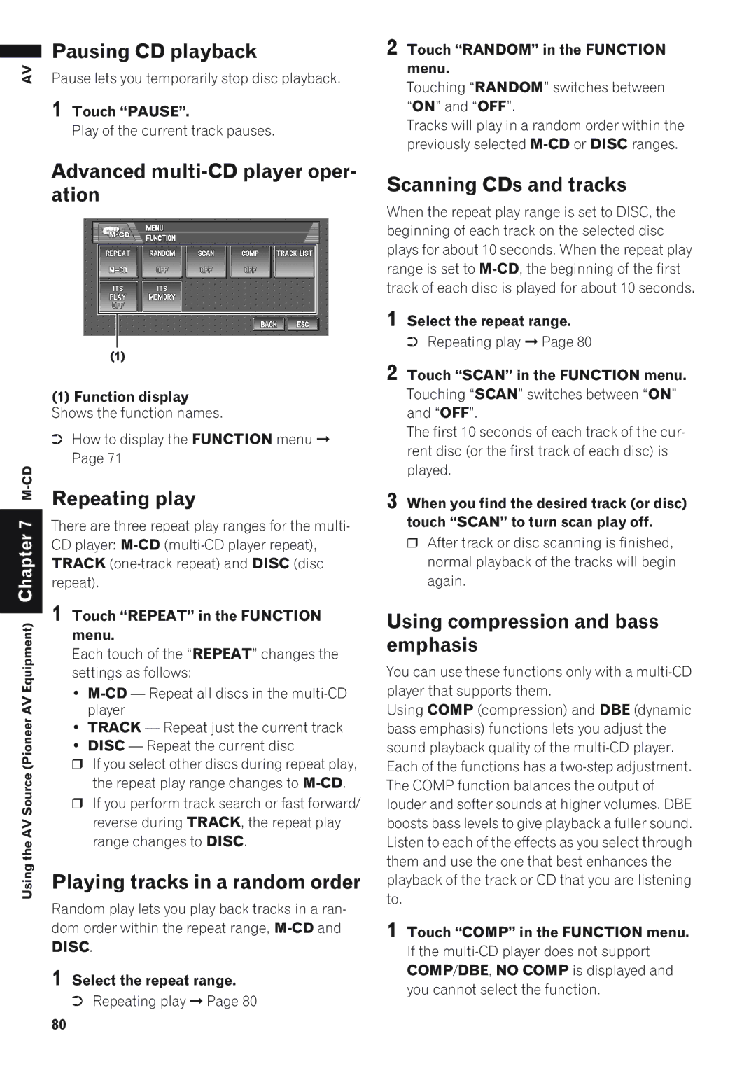 Pioneer AVIC-D1 Pausing CD playback, Advanced multi-CD player oper, Ation, Repeating play, Scanning CDs and tracks 