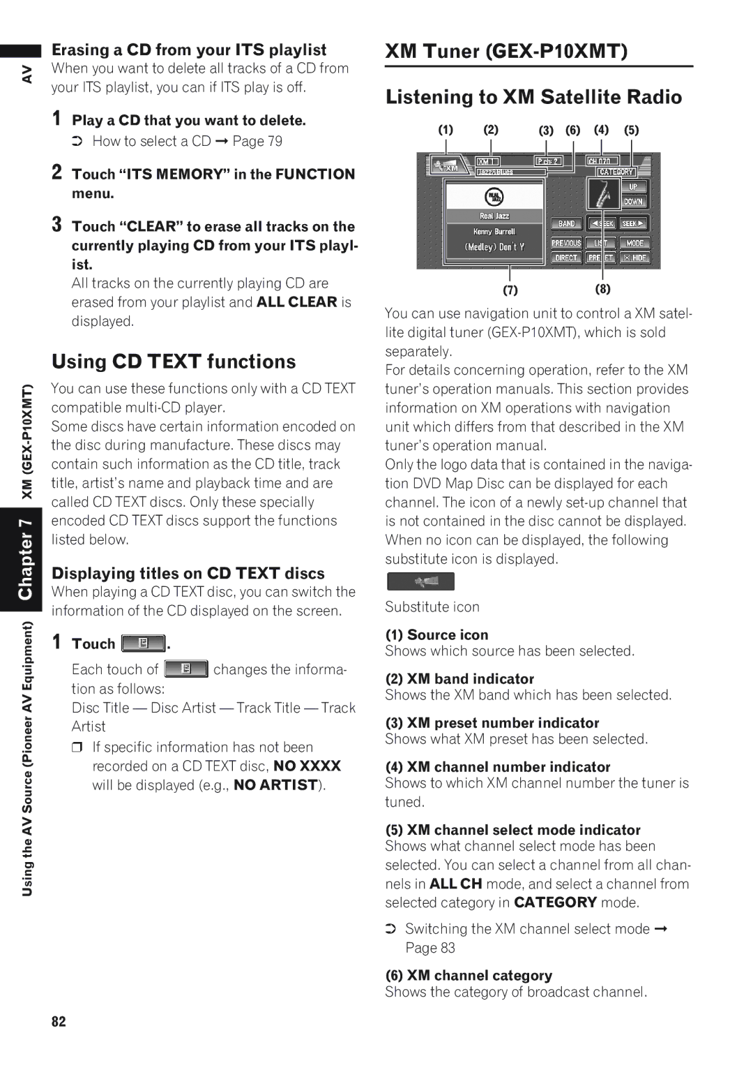 Pioneer AVIC-D1 operation manual Using CD Text functions, XM Tuner GEX-P10XMT Listening to XM Satellite Radio 