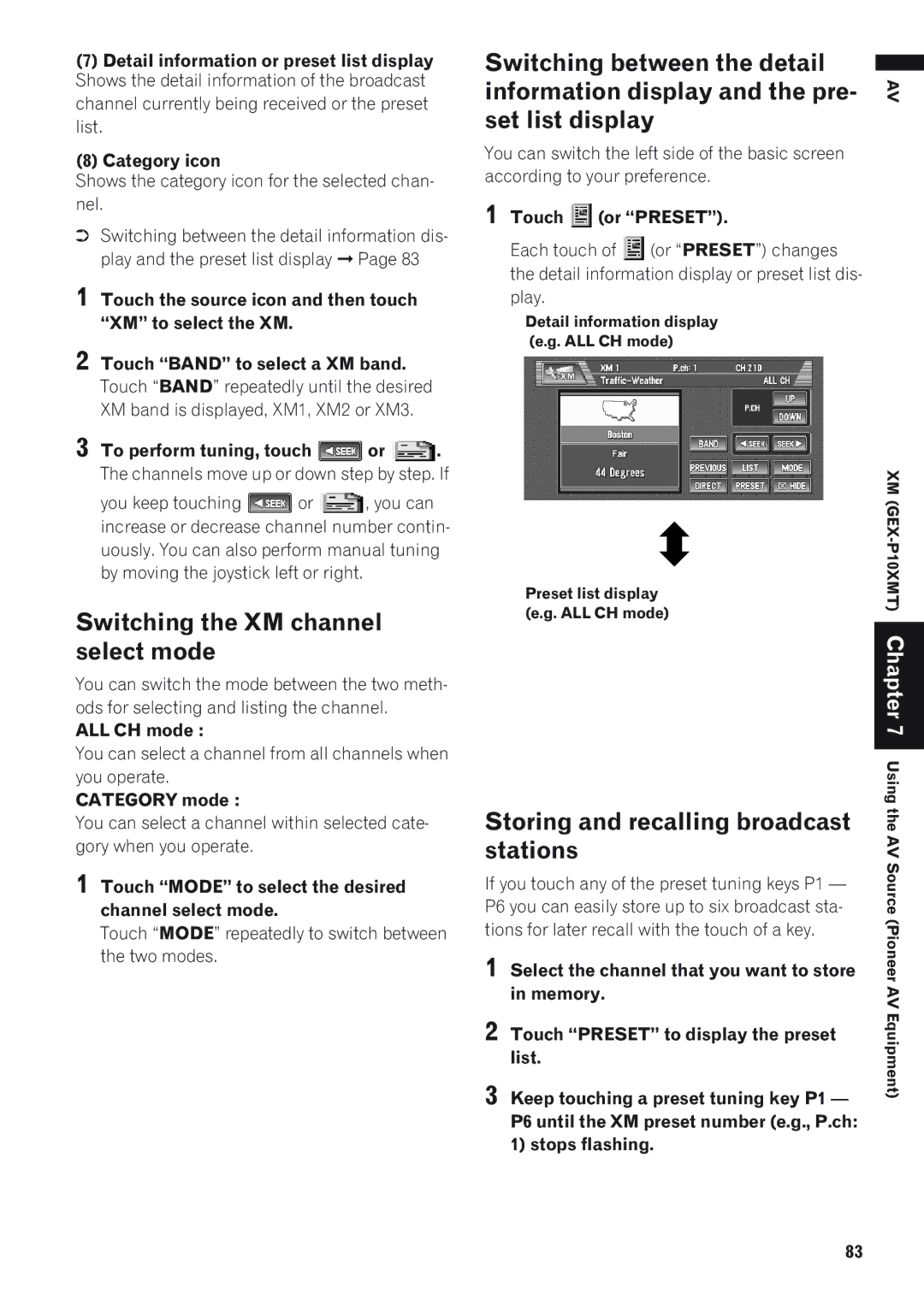 Pioneer AVIC-D1 operation manual Switching the XM channel select mode, Storing and recalling broadcast stations 