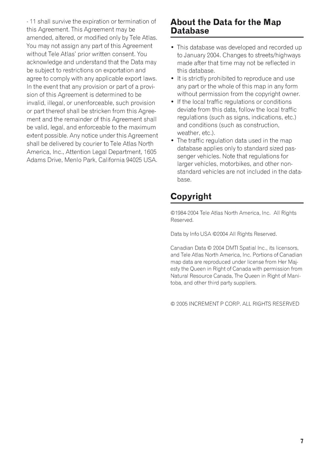 Pioneer AVIC-D1 operation manual About the Data for the Map Database, Copyright 