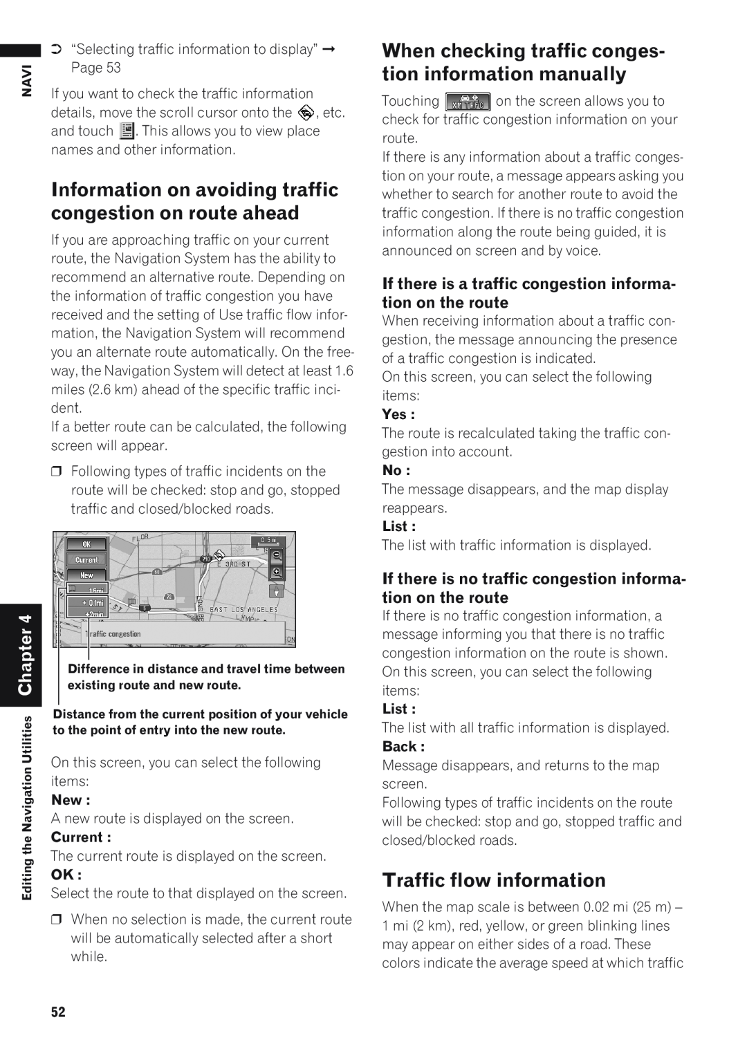Pioneer AVIC-D1 operation manual Traffic flow information 
