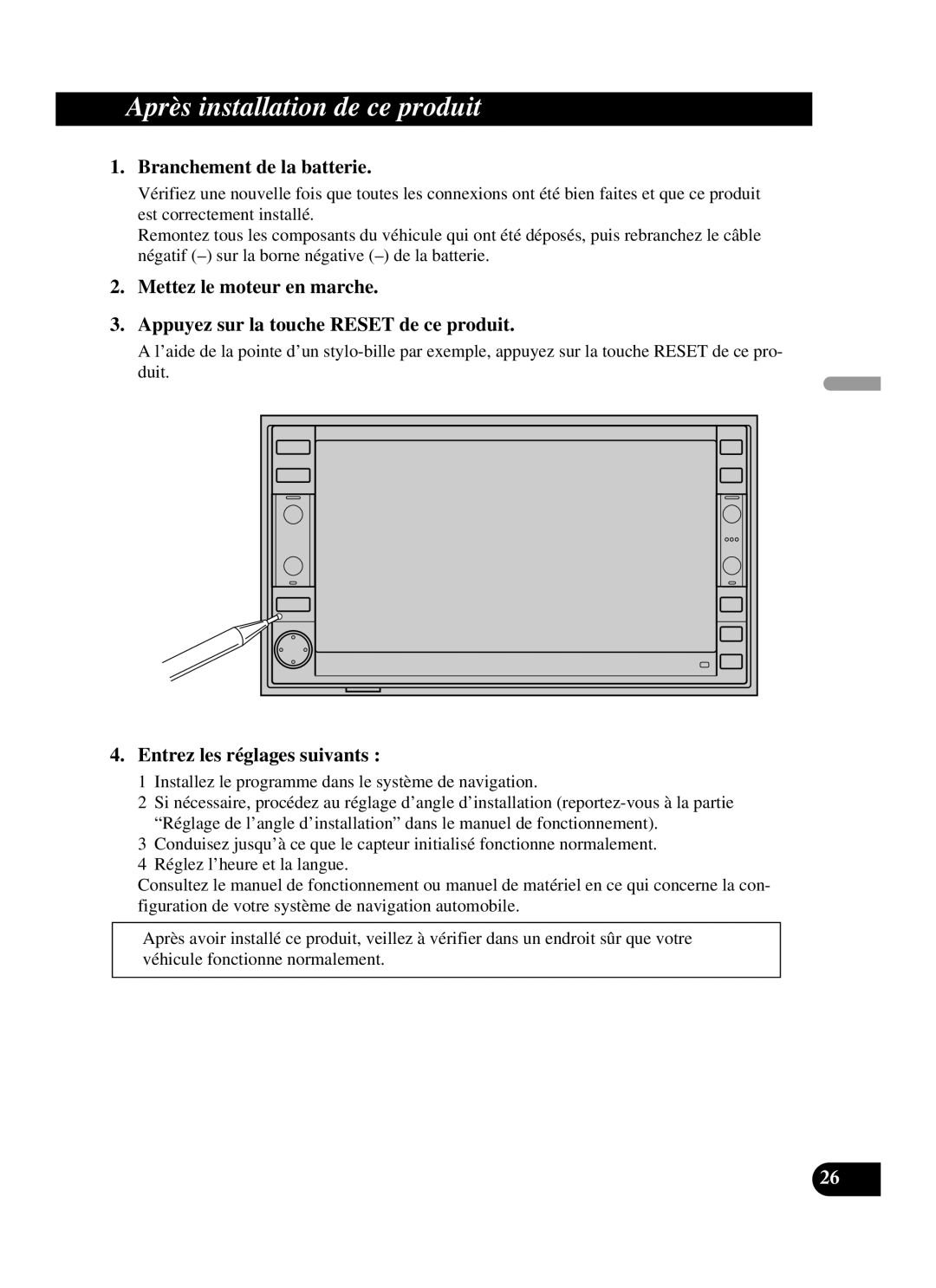 Pioneer AVIC-D2 installation manual Après installation de ce produit, Branchement de la batterie 