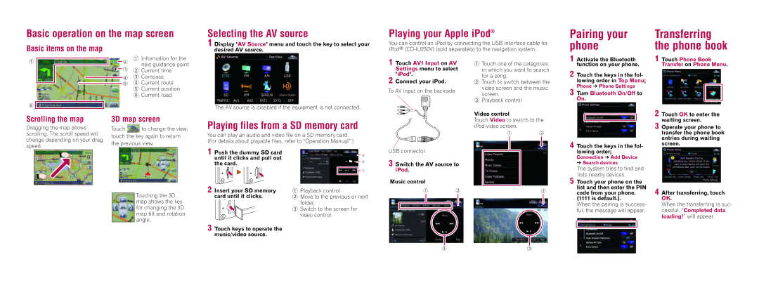 Pioneer AVIC-F900BT, AVIC-F700BT Basic operation on the map screen, Selecting the AV source, Playing your Apple iPod 