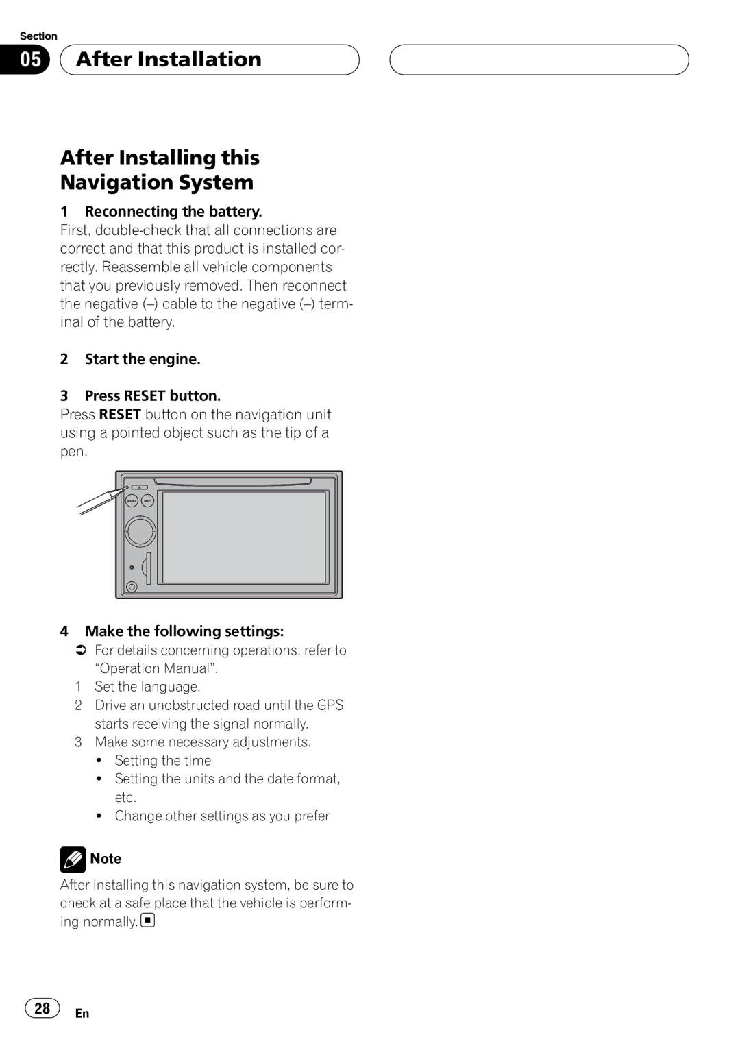 Pioneer AVIC-F7010BT installation manual After Installation After Installing this Navigation System 