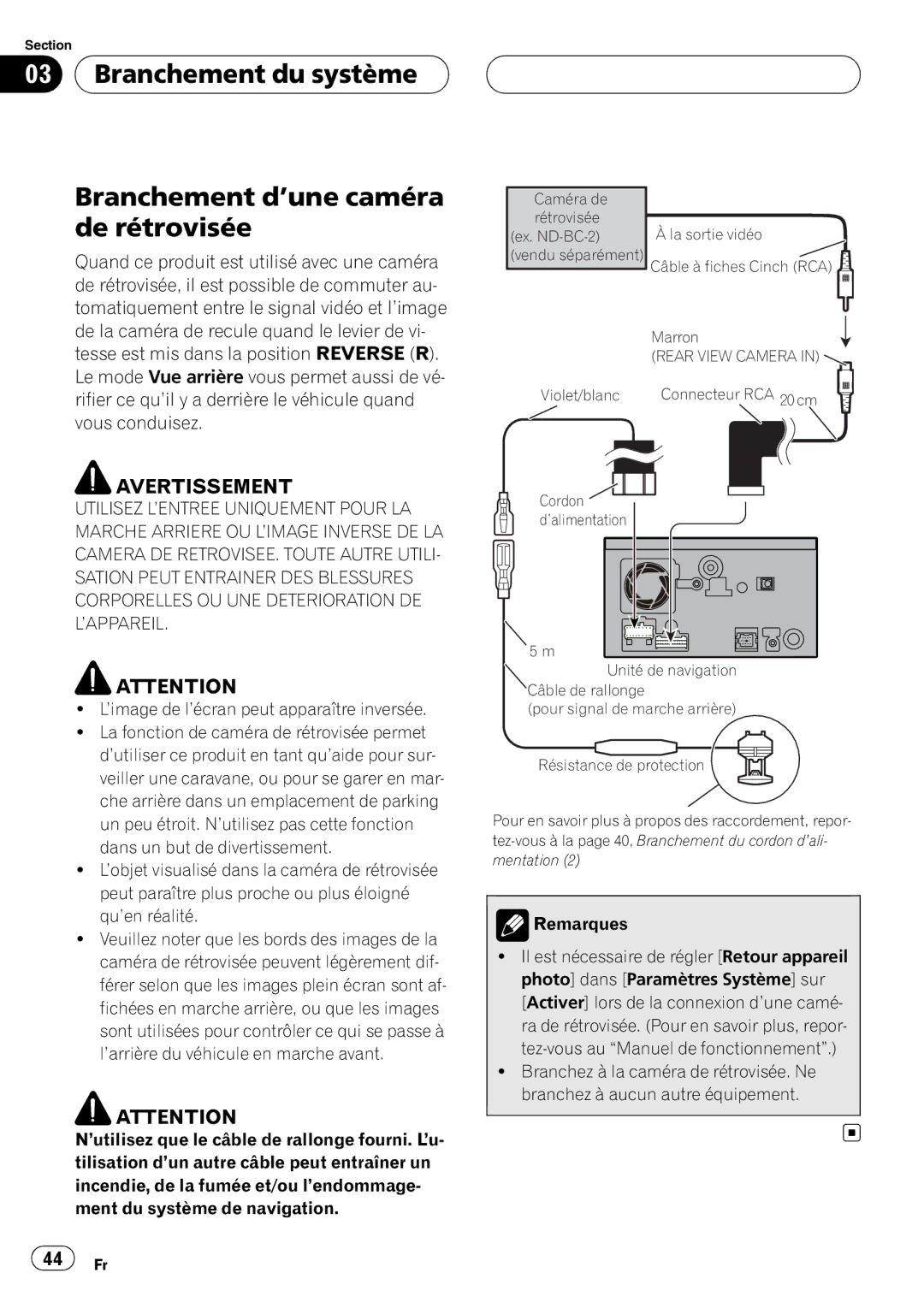 Pioneer AVIC-F7010BT installation manual Remarques 