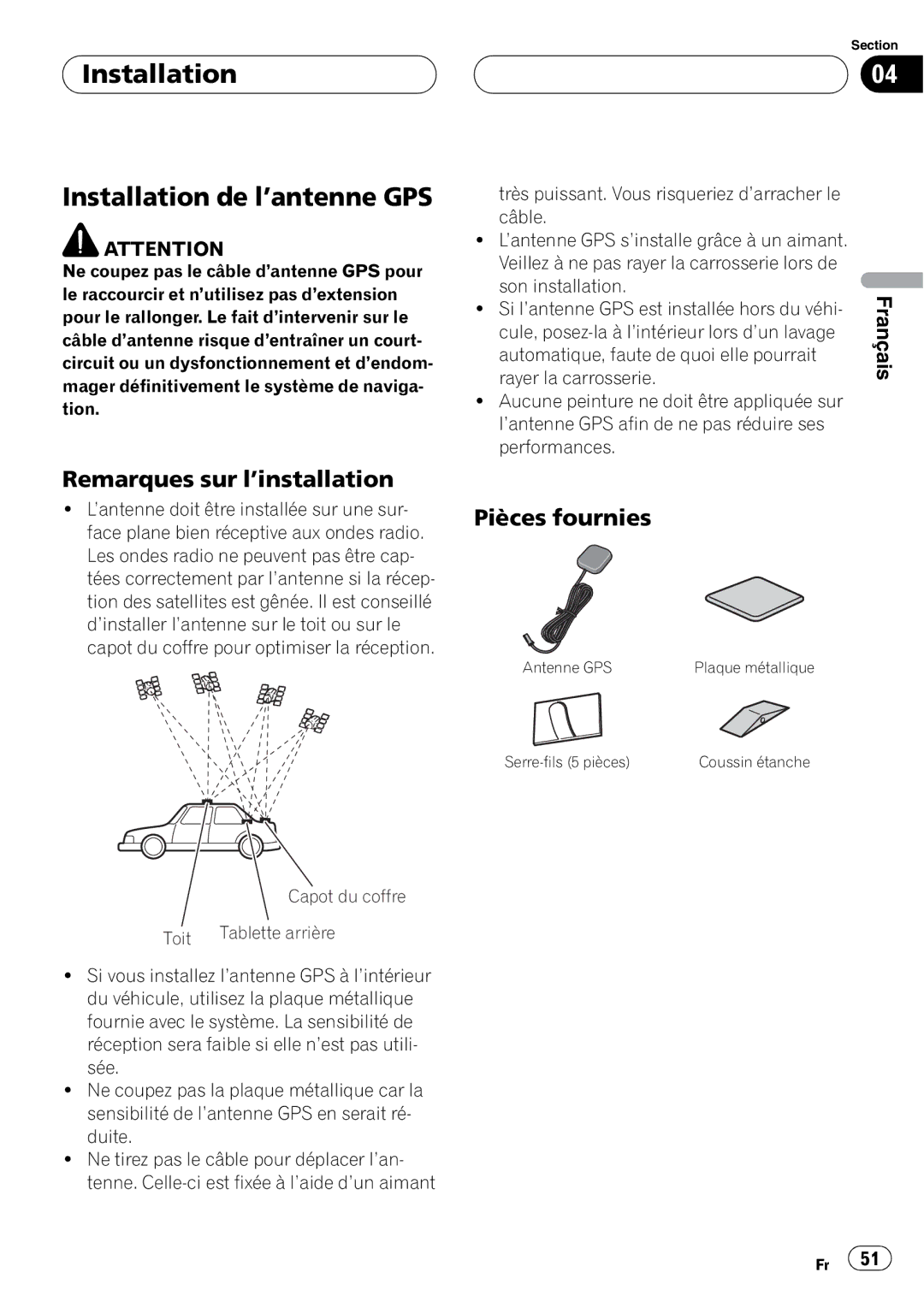 Pioneer AVIC-F7010BT installation manual Installation Installation de l’antenne GPS 