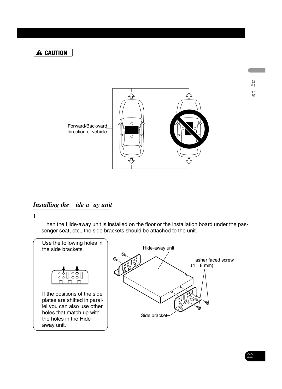 Pioneer AVIC-N3 installation manual Installing the Hide-away unit, Attach the side brackets to the Hide-away unit 