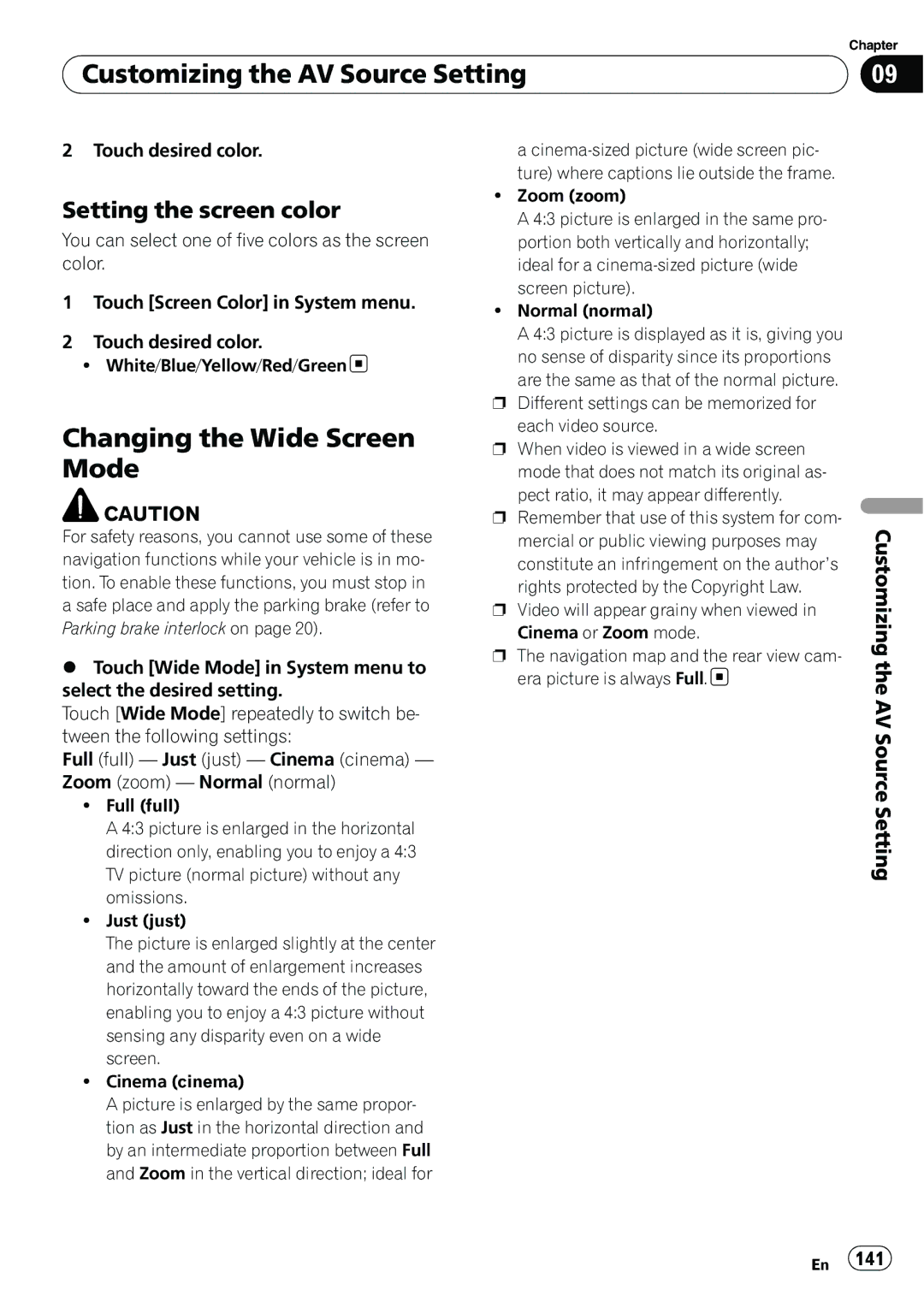 Pioneer AVIC-N5 operation manual Changing the Wide Screen Mode, Setting the screen color, Touch desired color 