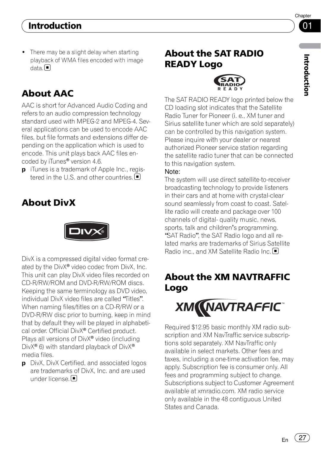 Pioneer AVIC-N5 operation manual About the SAT Radio, Ready Logo, About AAC, About DivX, About the XM Navtraffic 