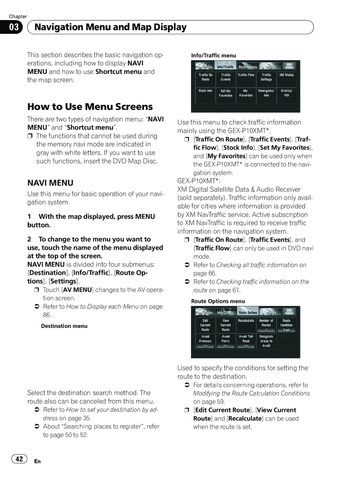 Pioneer AVIC-N5 operation manual Navigation Menu and Map Display, How to Use Menu Screens, GEX-P10XMT 