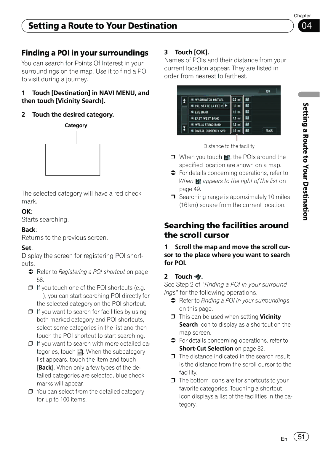 Pioneer AVIC-N5 operation manual Finding a POI in your surroundings, Searching the facilities around the scroll cursor 