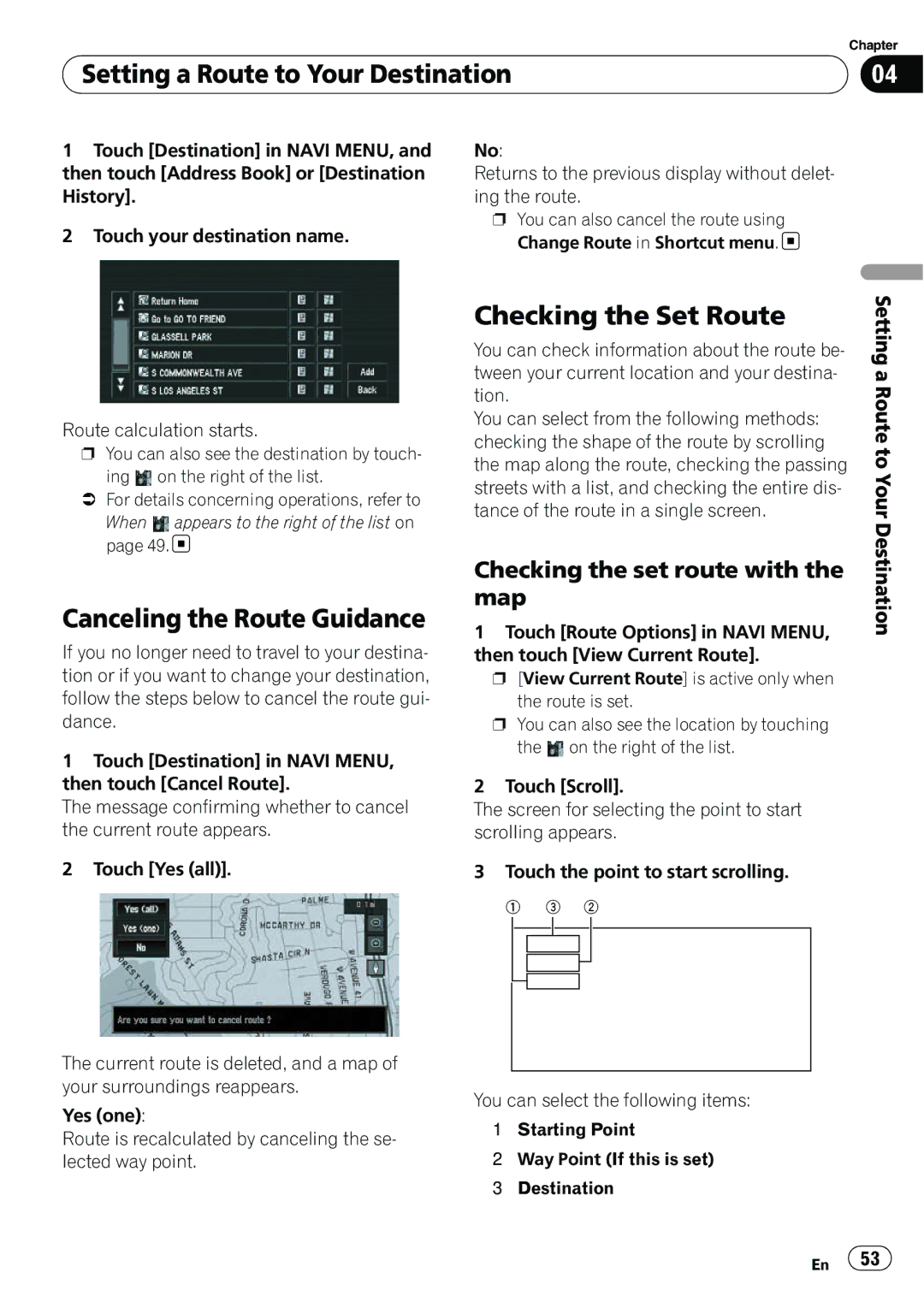 Pioneer AVIC-N5 operation manual Canceling the Route Guidance, Checking the Set Route, Checking the set route with the map 