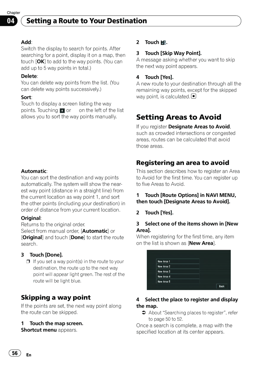 Pioneer AVIC-N5 operation manual Setting Areas to Avoid, Skipping a way point, Registering an area to avoid 